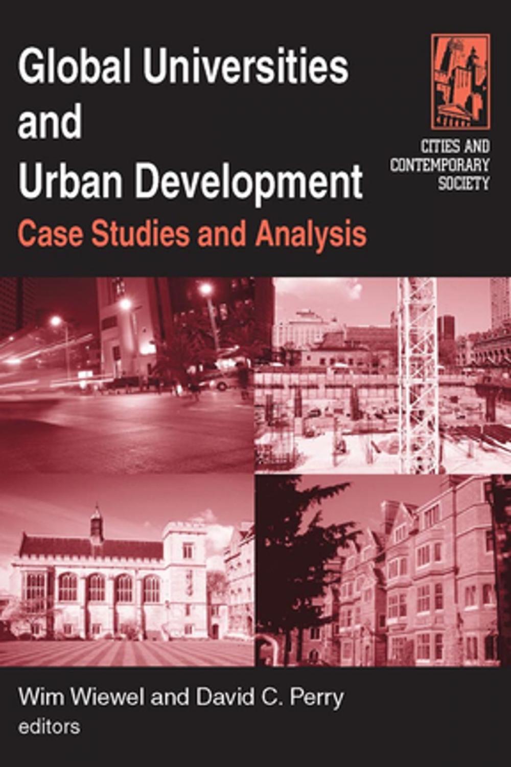 Big bigCover of Global Universities and Urban Development: Case Studies and Analysis