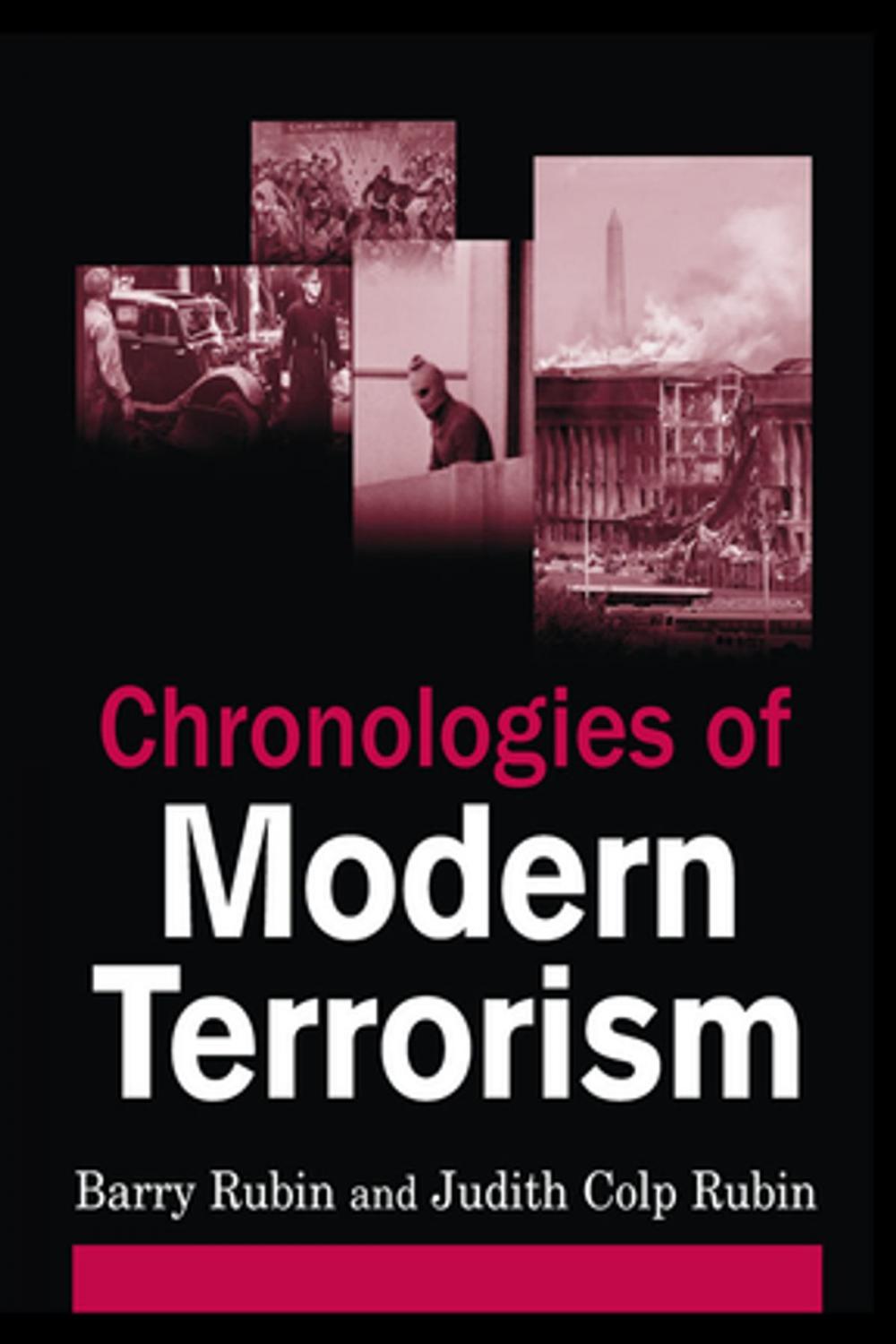 Big bigCover of Chronologies of Modern Terrorism