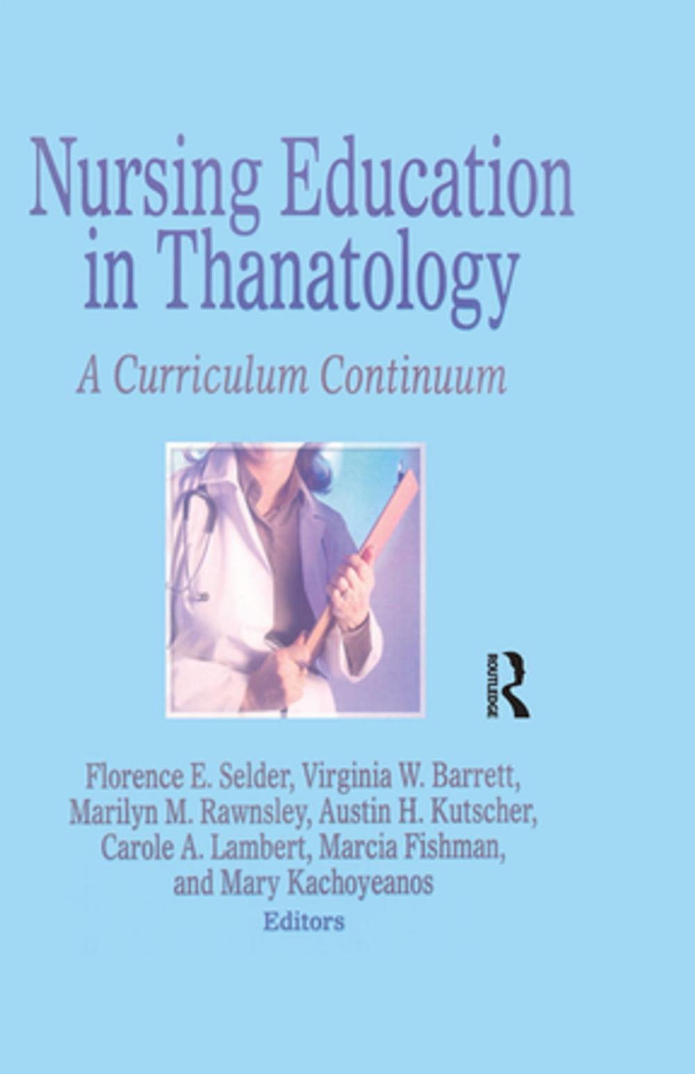 Big bigCover of Nursing Education in Thanatology