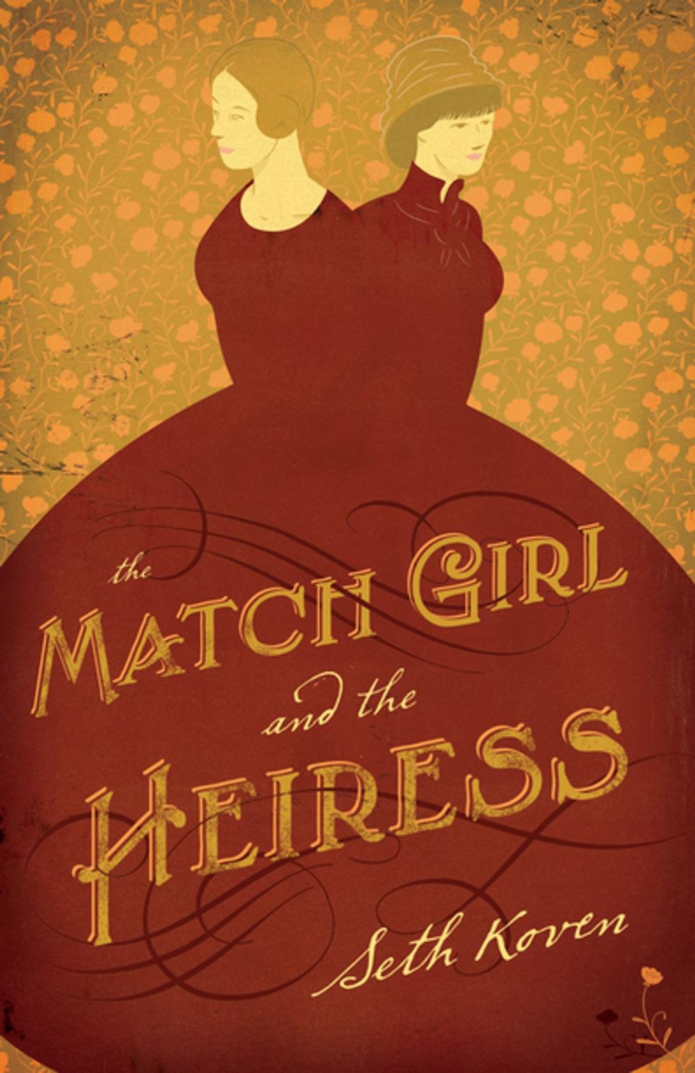 Big bigCover of The Match Girl and the Heiress