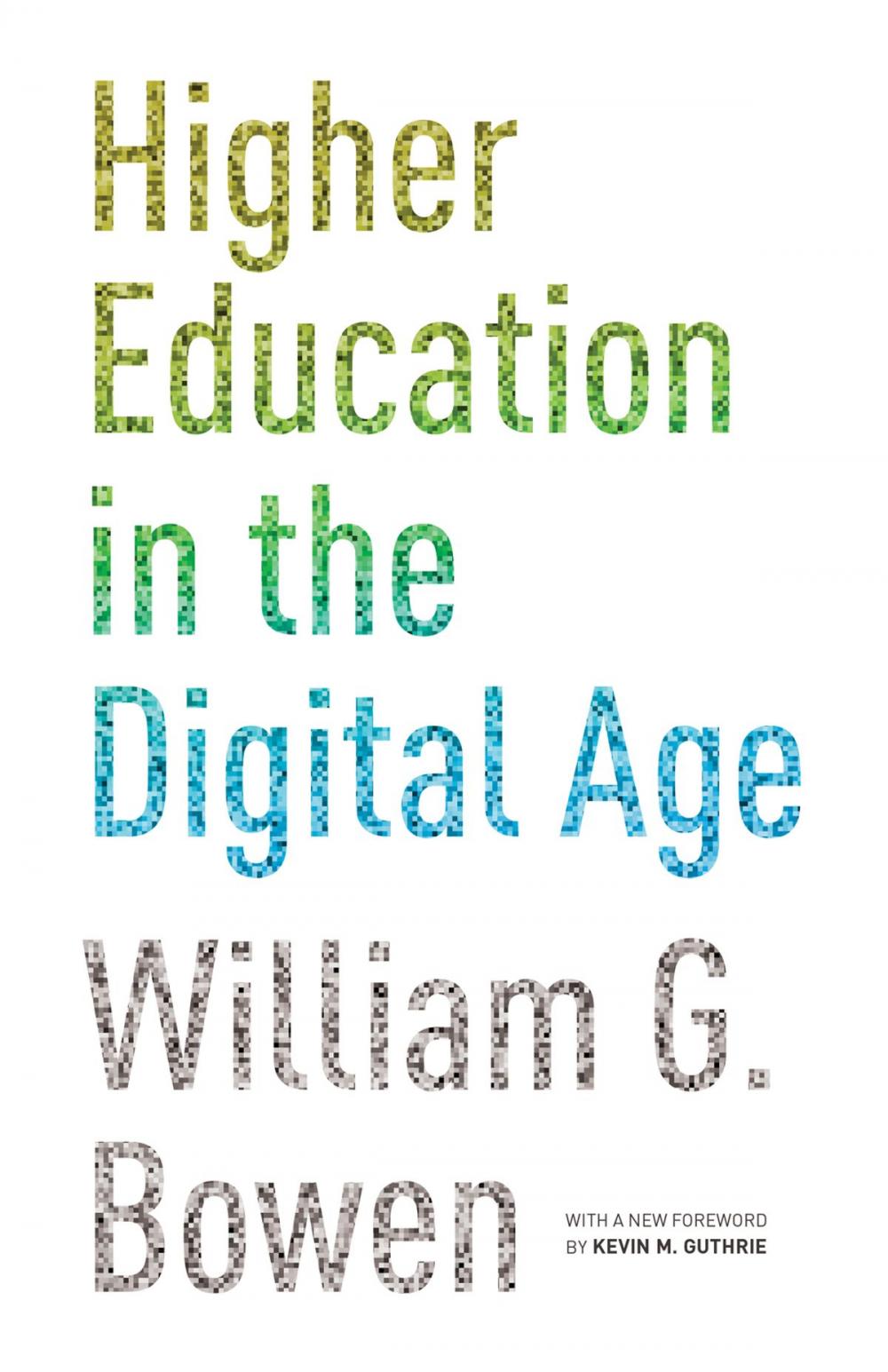 Big bigCover of Higher Education in the Digital Age