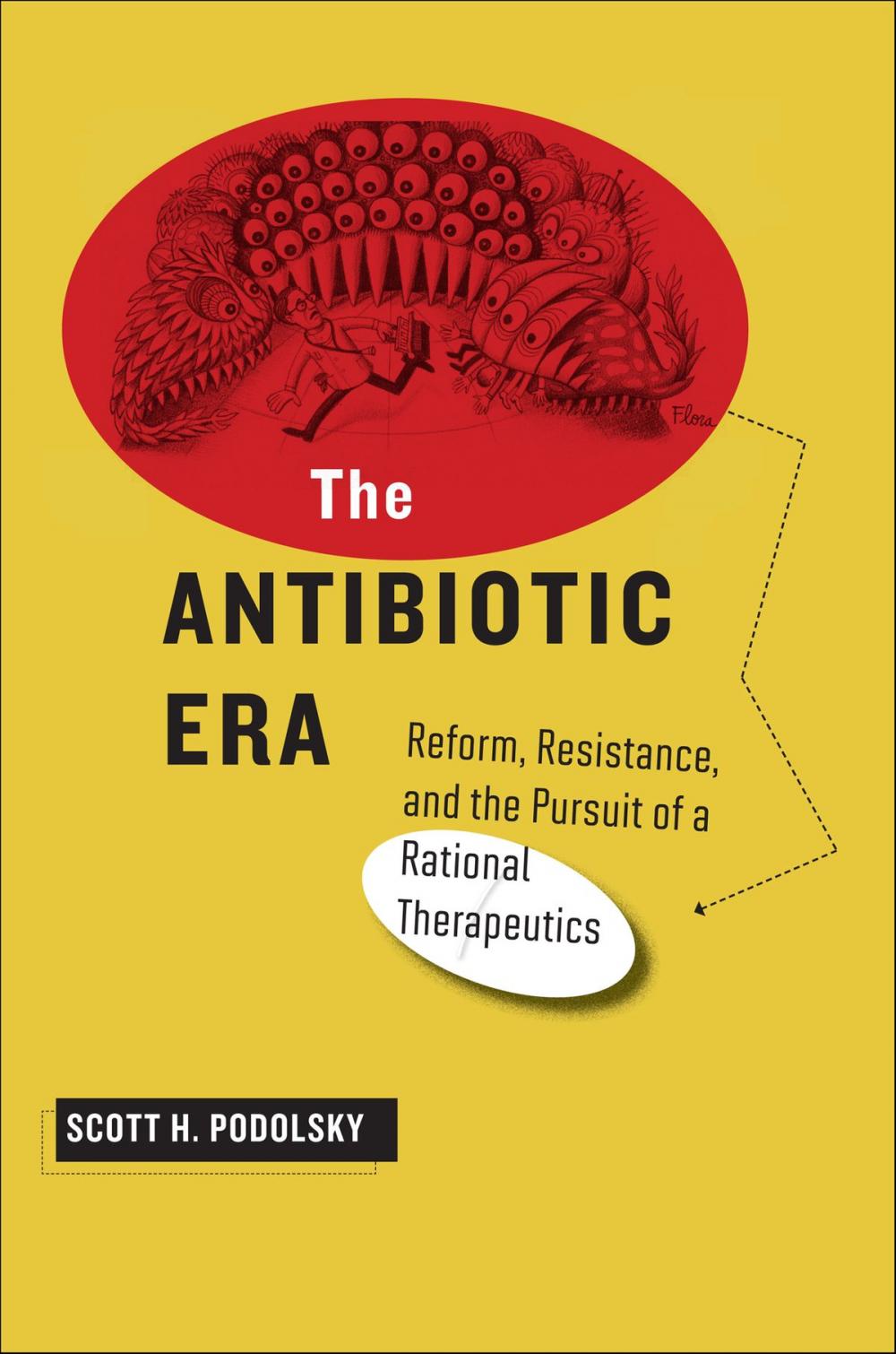 Big bigCover of The Antibiotic Era