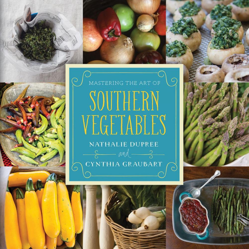 Big bigCover of Mastering the Art of Southern Vegetables