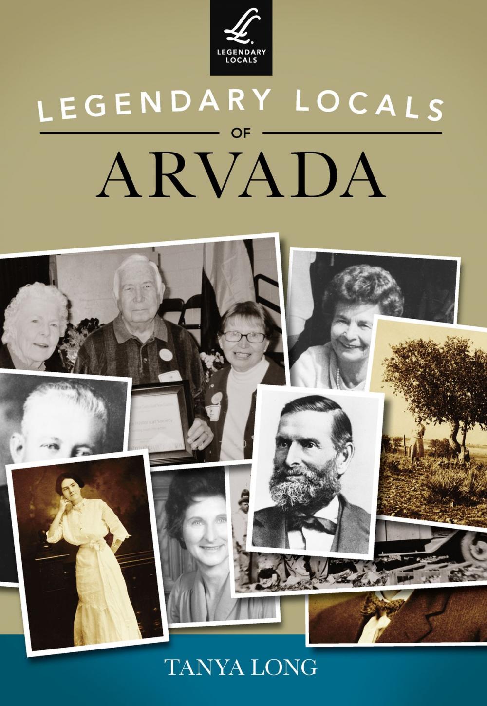 Big bigCover of Legendary Locals of Arvada