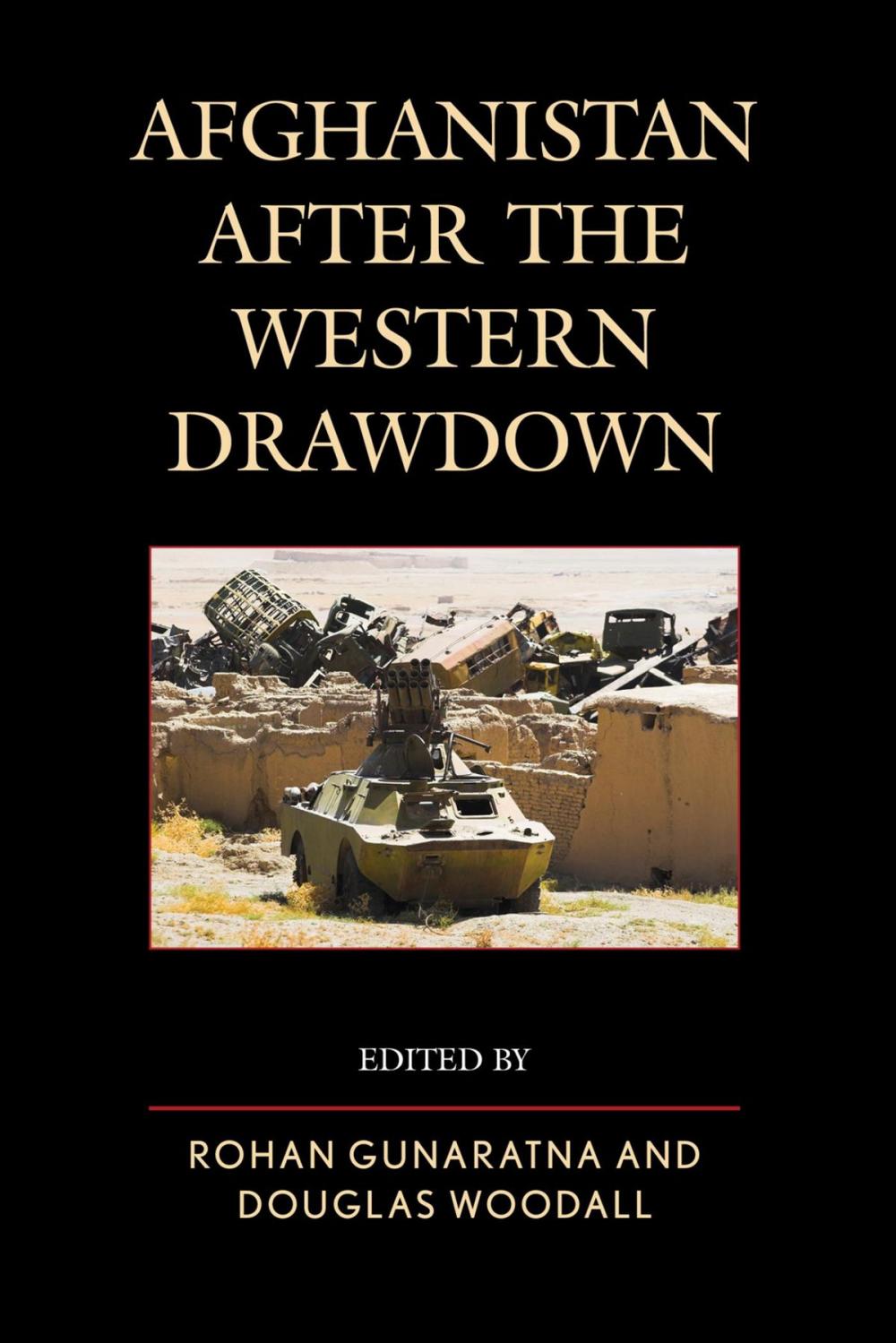 Big bigCover of Afghanistan after the Western Drawdown