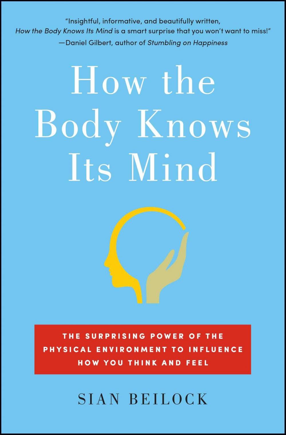 Big bigCover of How the Body Knows Its Mind