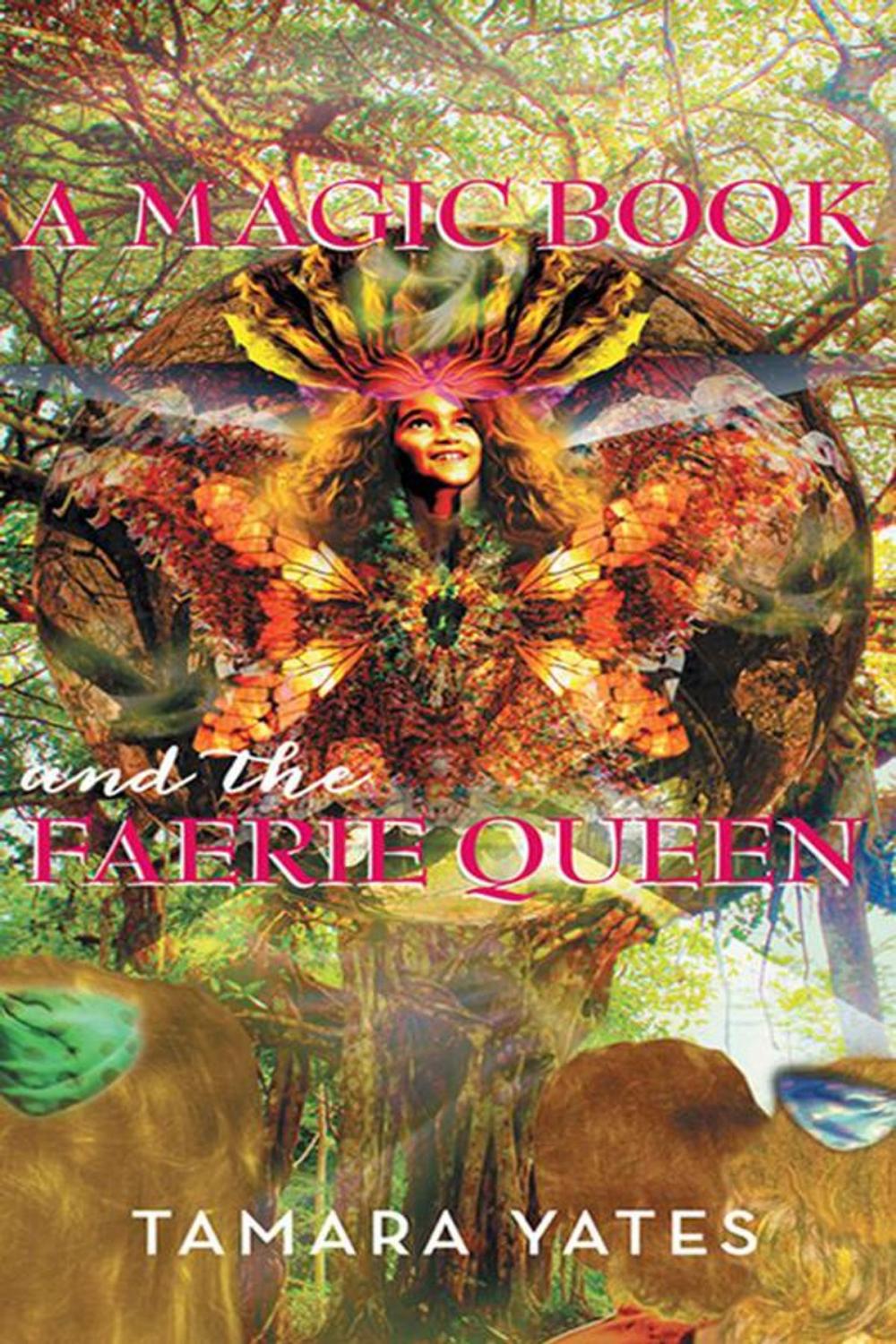 Big bigCover of A Magic Book and the Faerie Queen