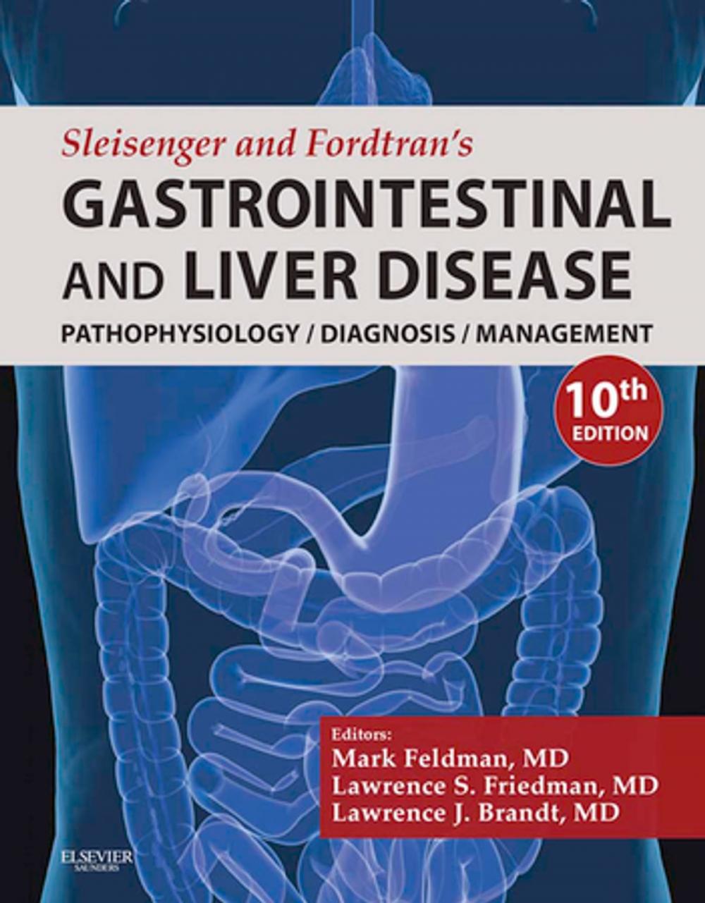 Big bigCover of Sleisenger and Fordtran's Gastrointestinal and Liver Disease E-Book