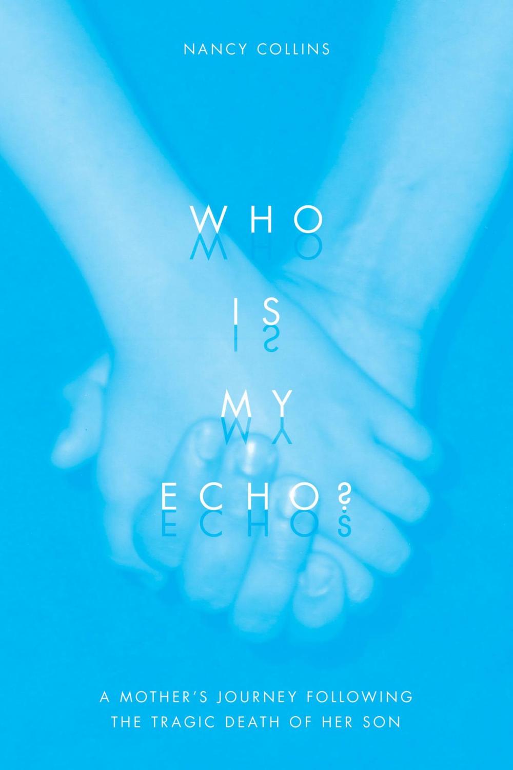 Big bigCover of Who is My Echo?