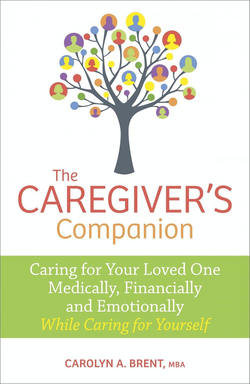 Big bigCover of The Caregiver's Companion