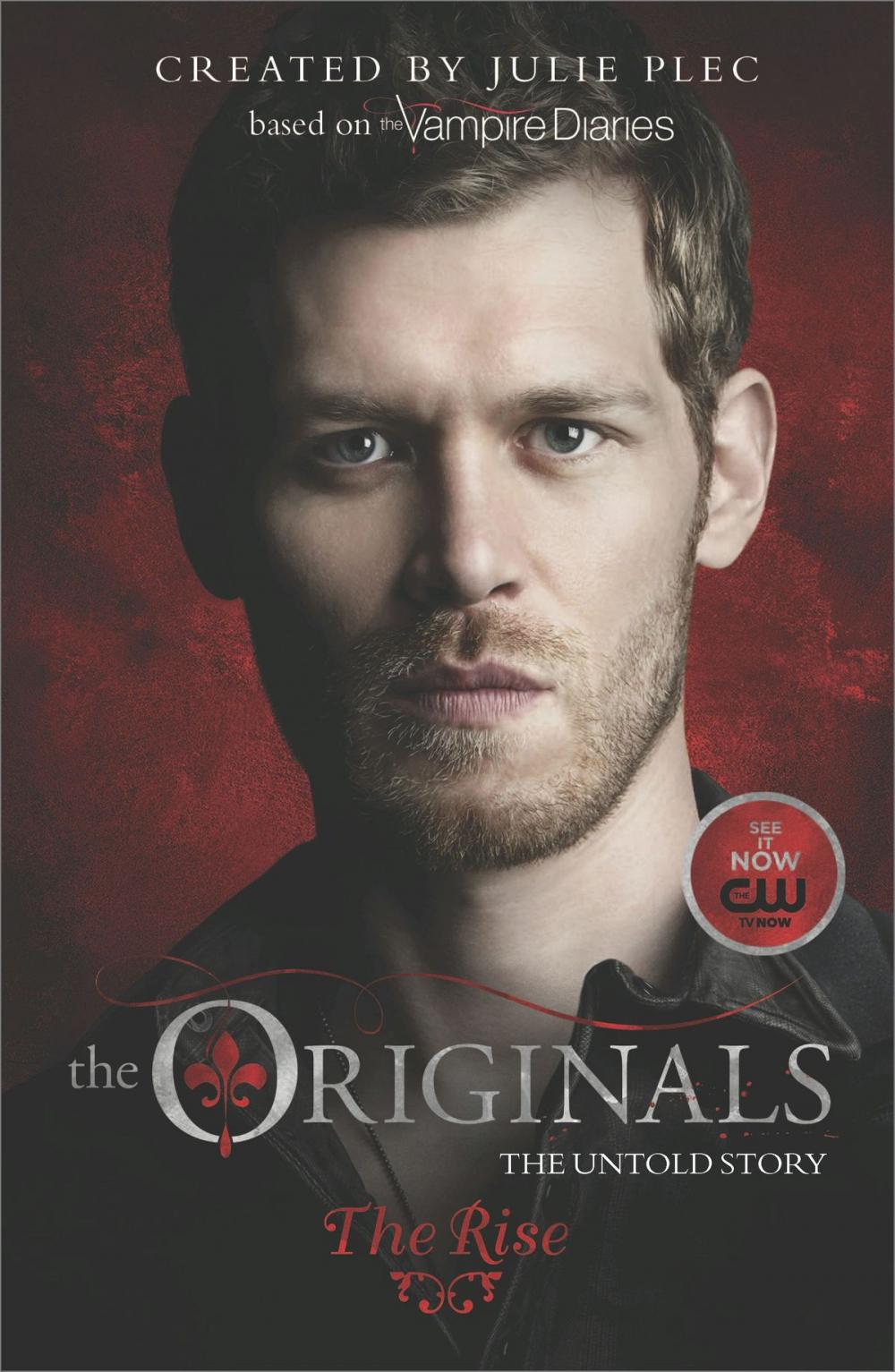 Big bigCover of The Originals: The Rise