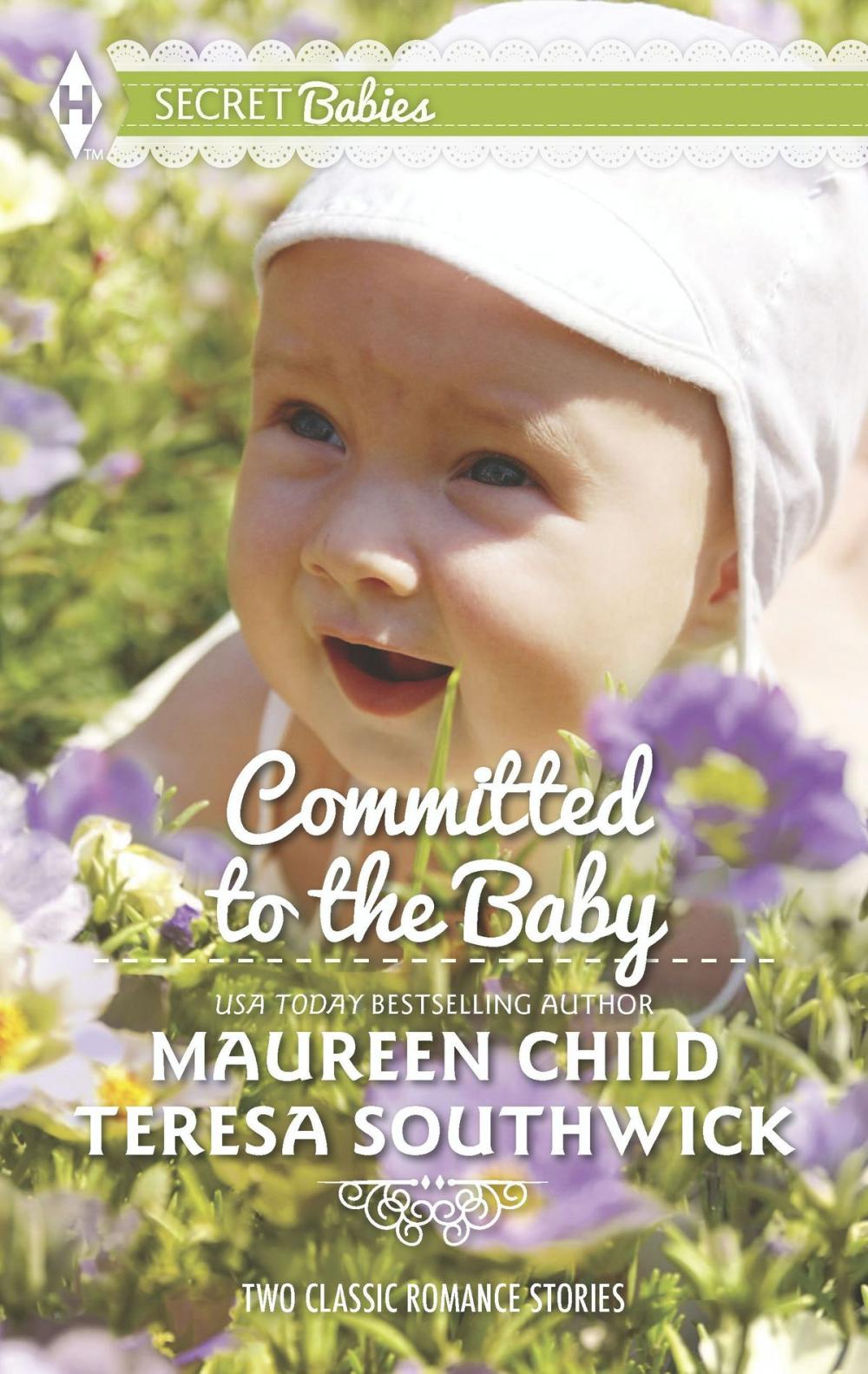 Big bigCover of Committed to the Baby