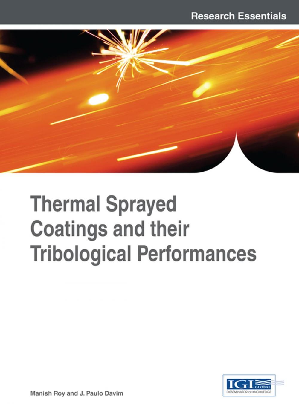 Big bigCover of Thermal Sprayed Coatings and their Tribological Performances