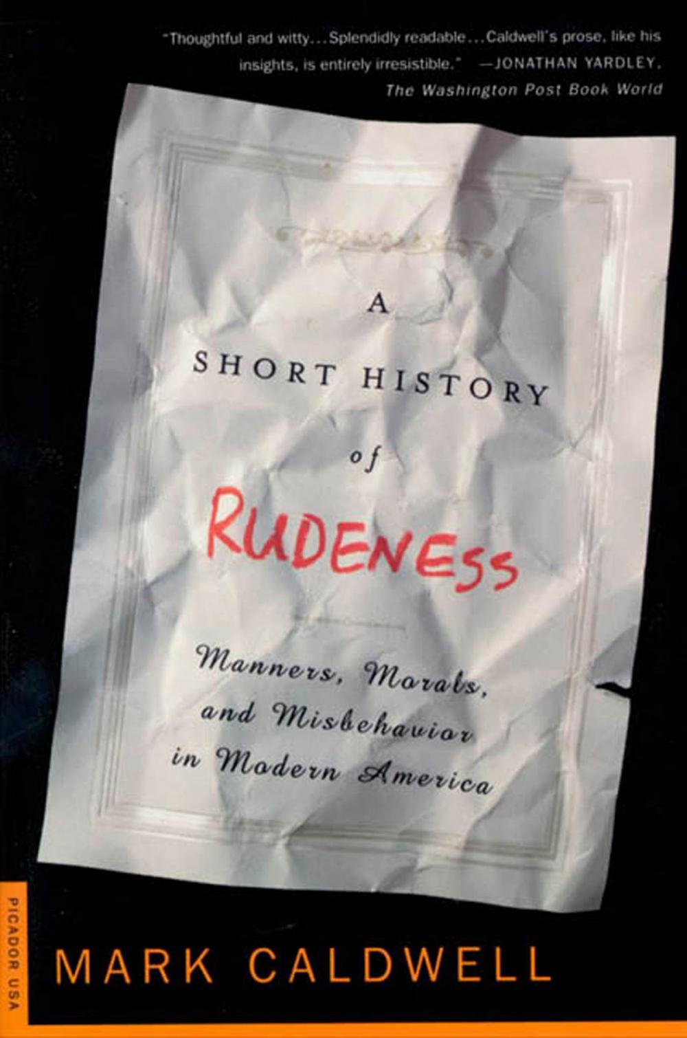 Big bigCover of A Short History of Rudeness