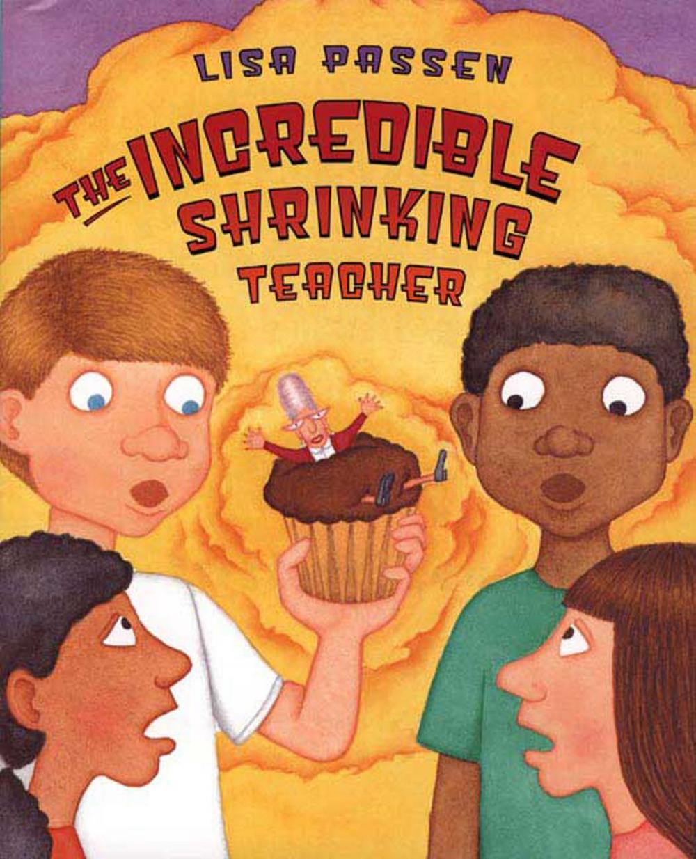 Big bigCover of The Incredible Shrinking Teacher