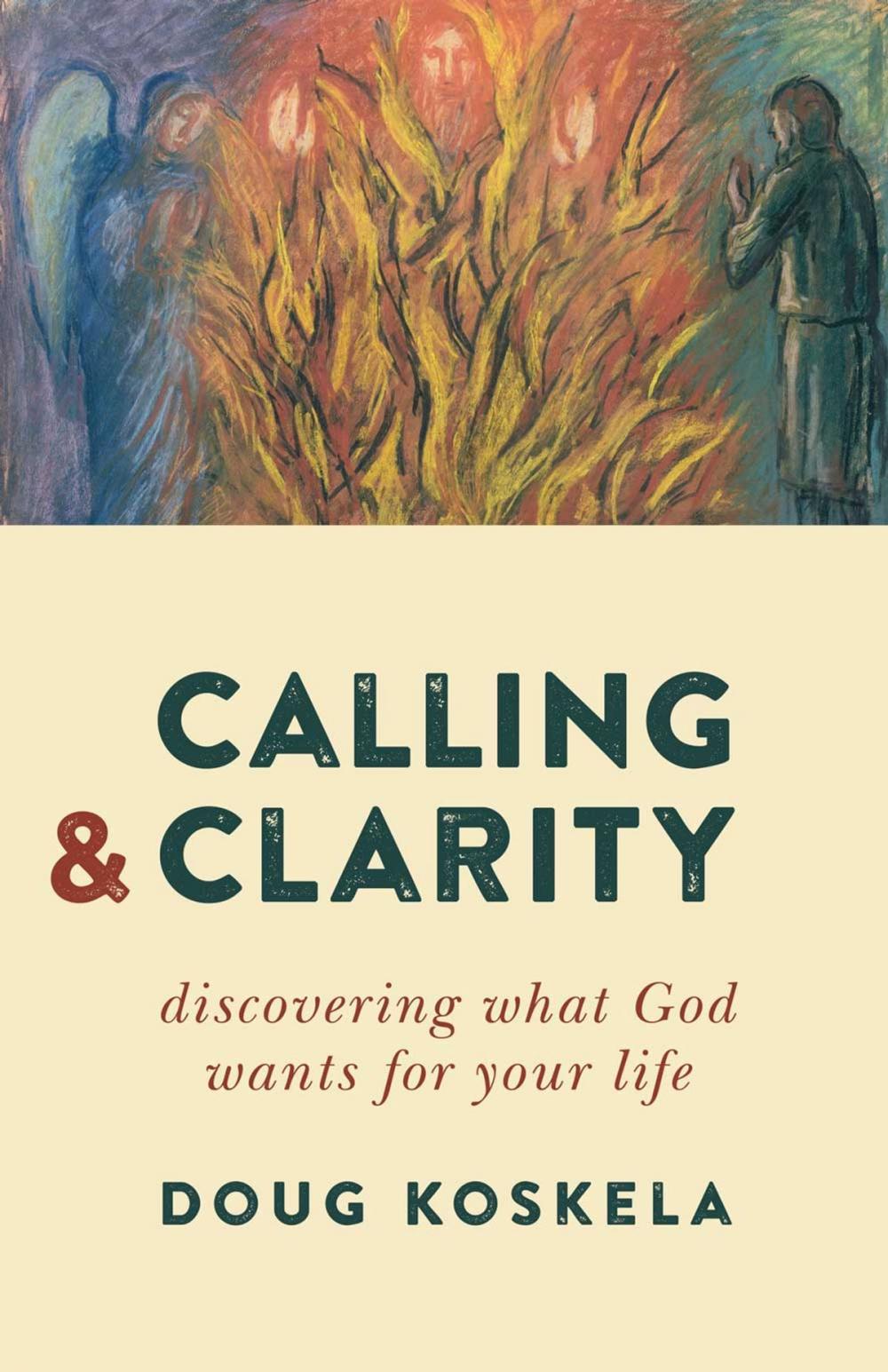 Big bigCover of Calling and Clarity