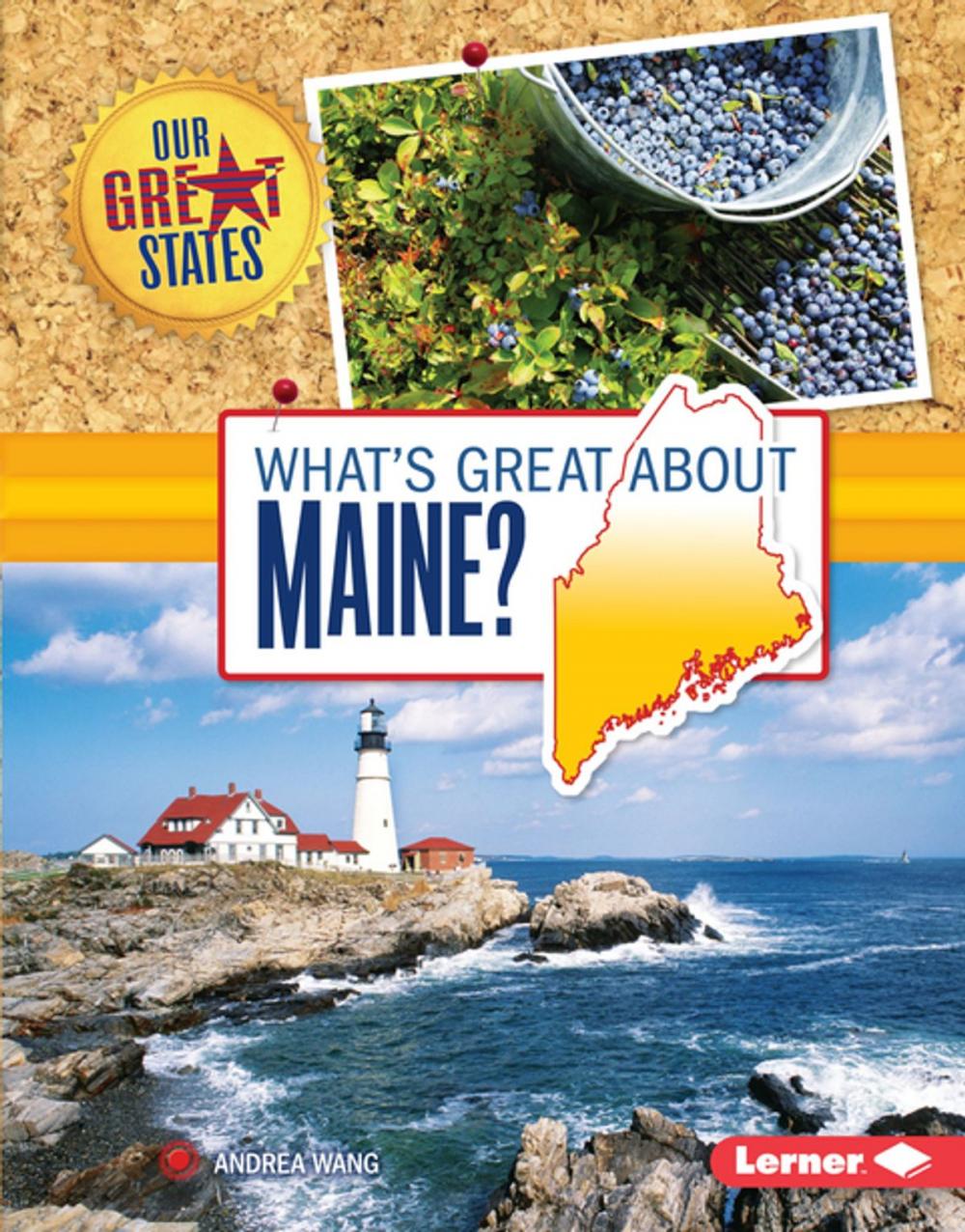 Big bigCover of What's Great about Maine?