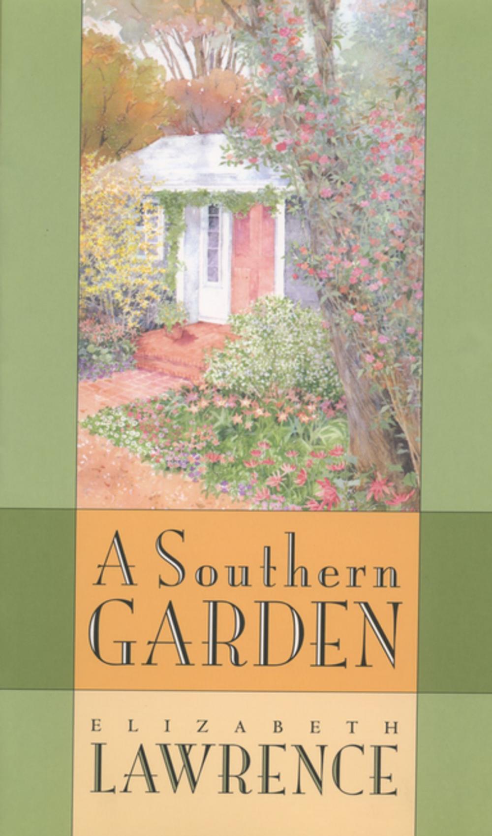 Big bigCover of A Southern Garden