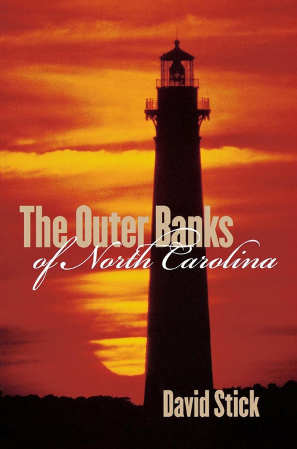 Big bigCover of The Outer Banks of North Carolina, 1584-1958