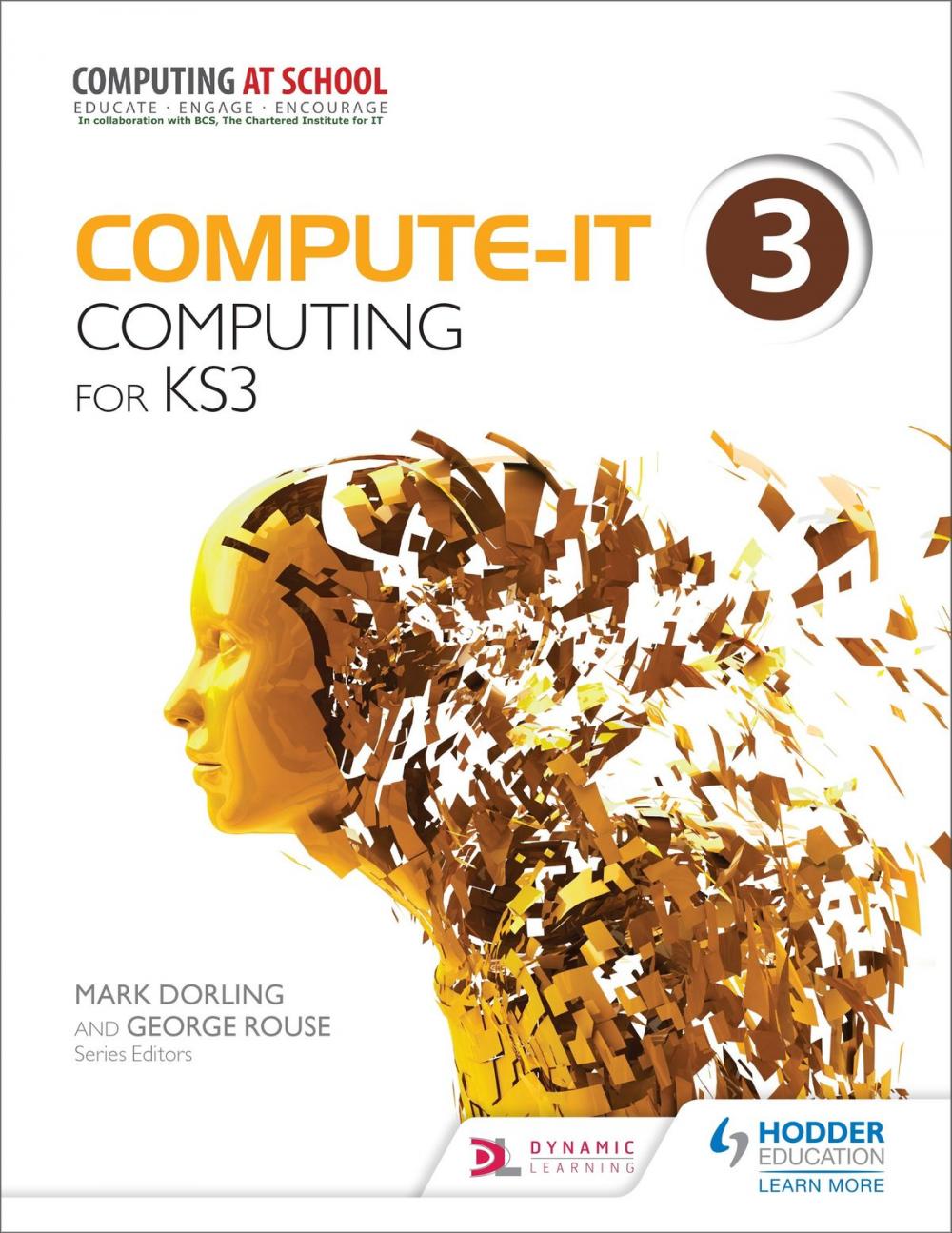 Big bigCover of Compute-IT: Student's Book 3 - Computing for KS3