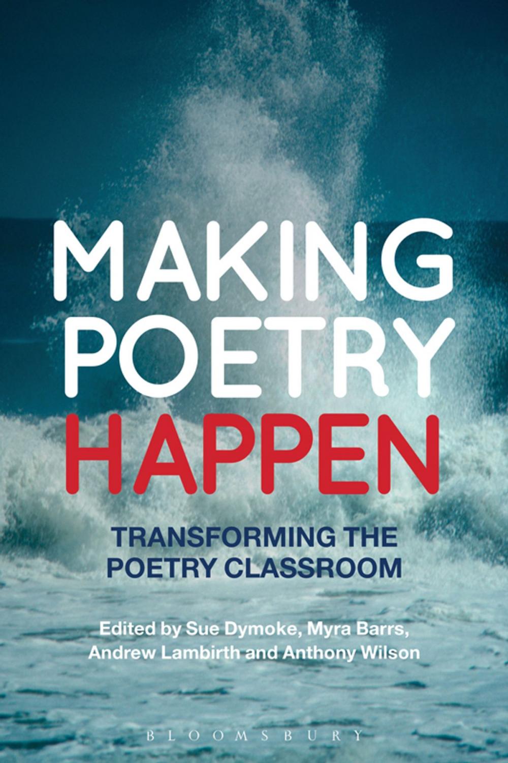 Big bigCover of Making Poetry Happen