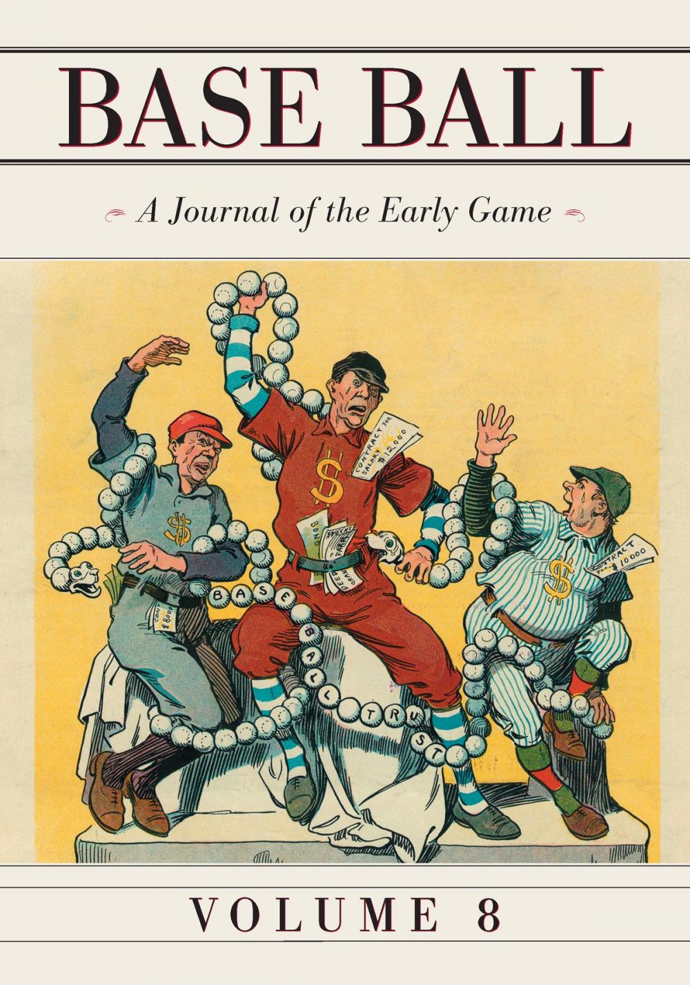 Big bigCover of Base Ball: A Journal of the Early Game, Vol. 8