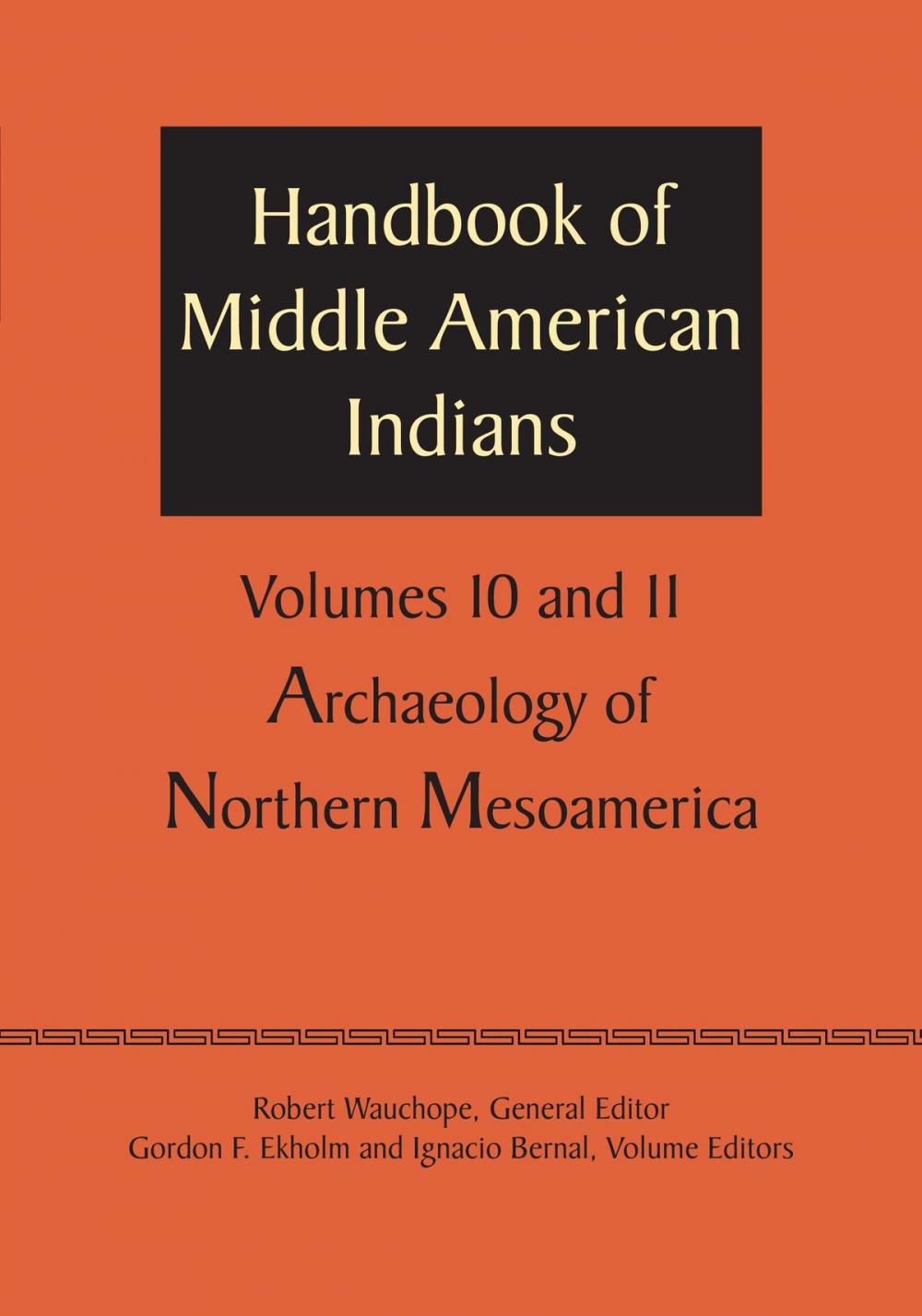 Big bigCover of Handbook of Middle American Indians, Volumes 10 and 11