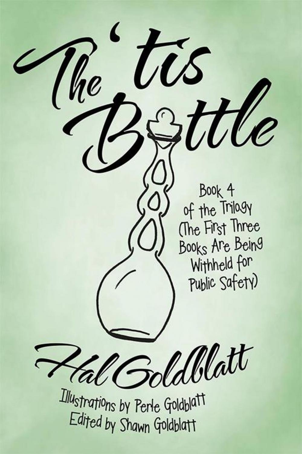 Big bigCover of The ‘Tis Bottle