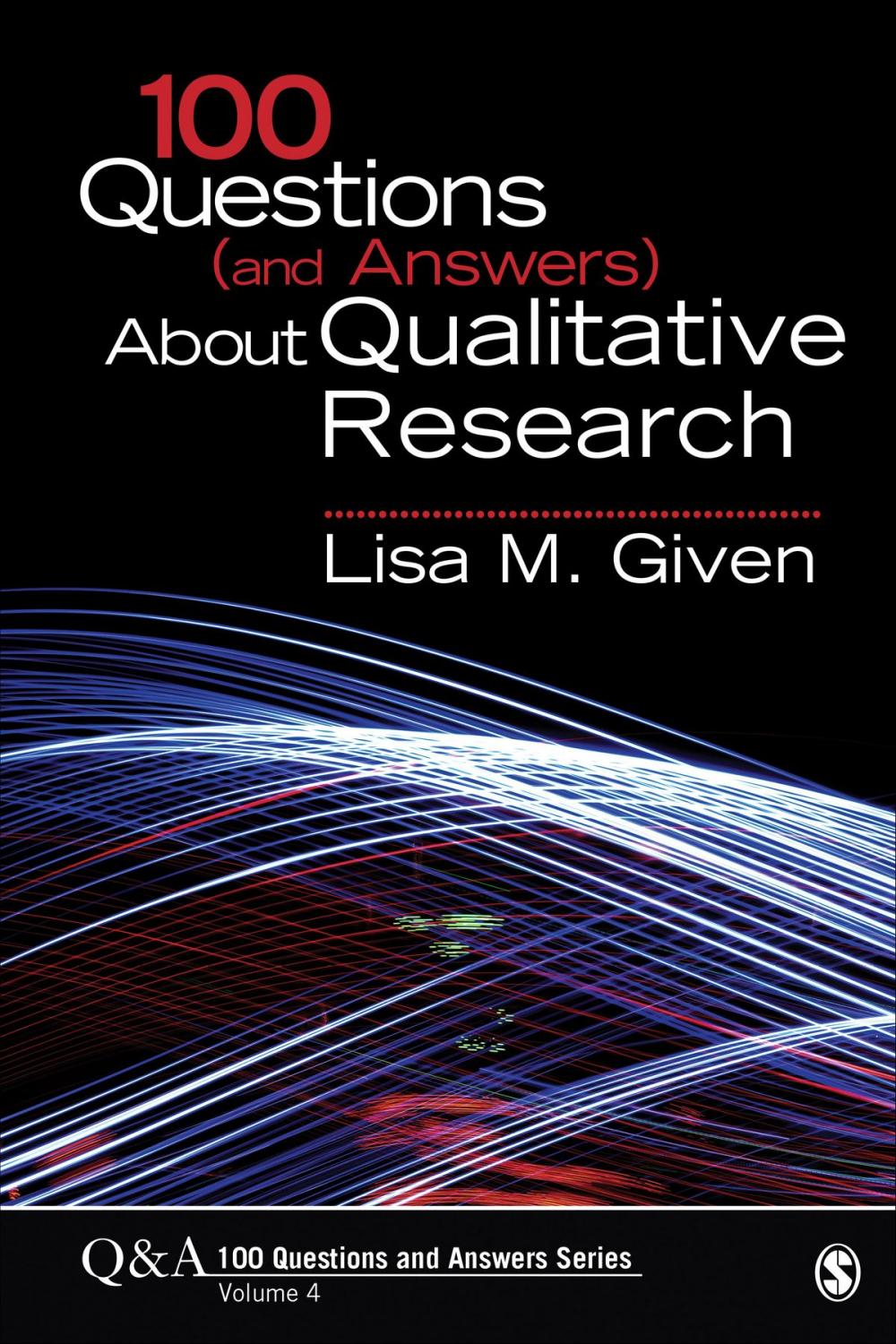 Big bigCover of 100 Questions (and Answers) About Qualitative Research