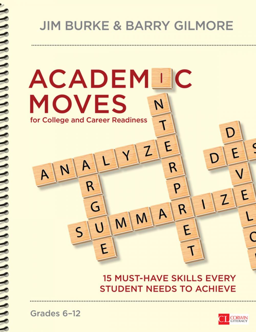 Big bigCover of Academic Moves for College and Career Readiness, Grades 6-12