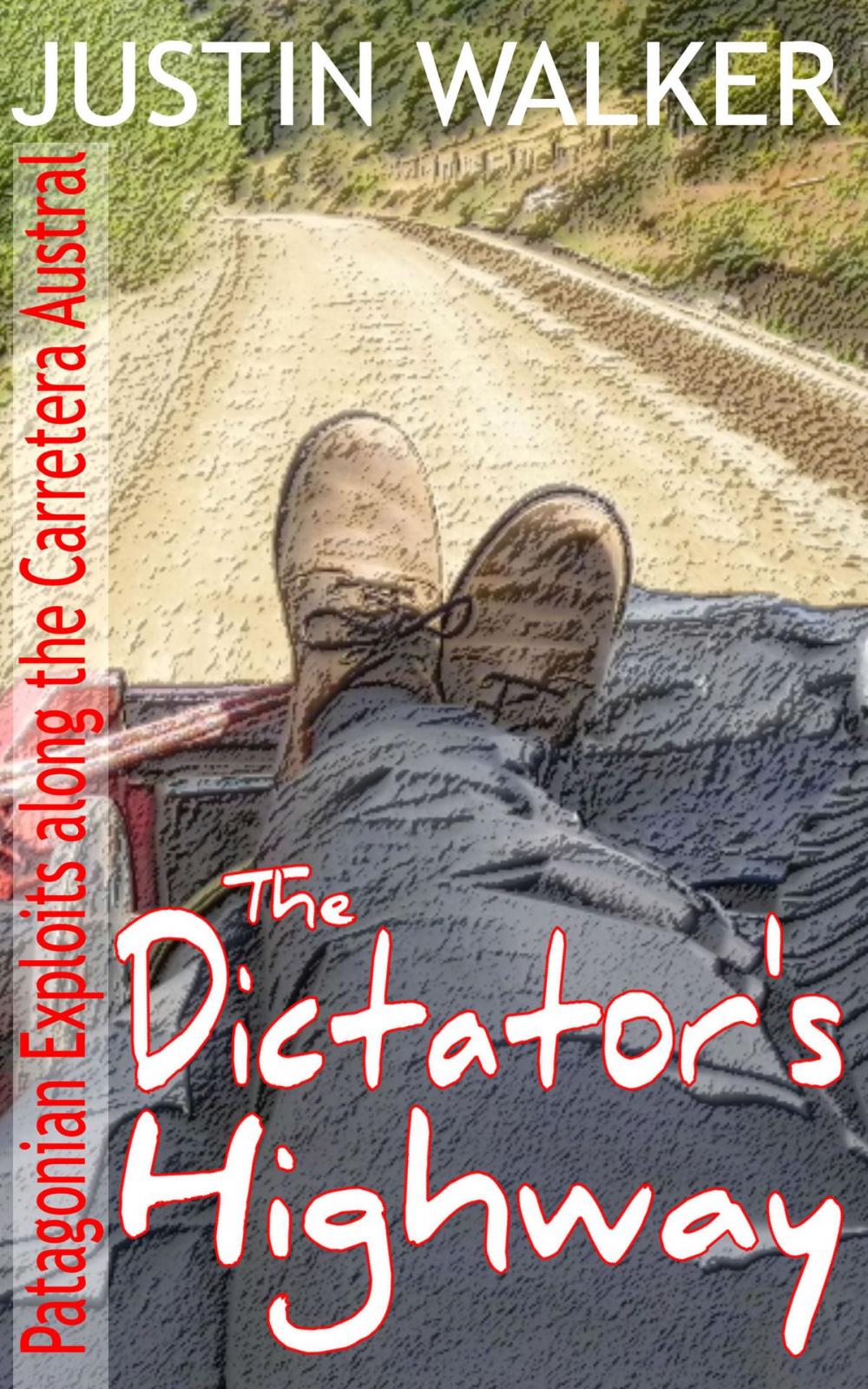 Big bigCover of The Dictator’s Highway