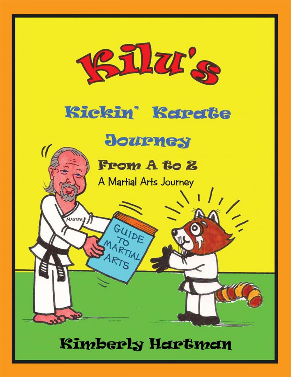 Big bigCover of Kilu's Kickin' Karate Journey from a to Z