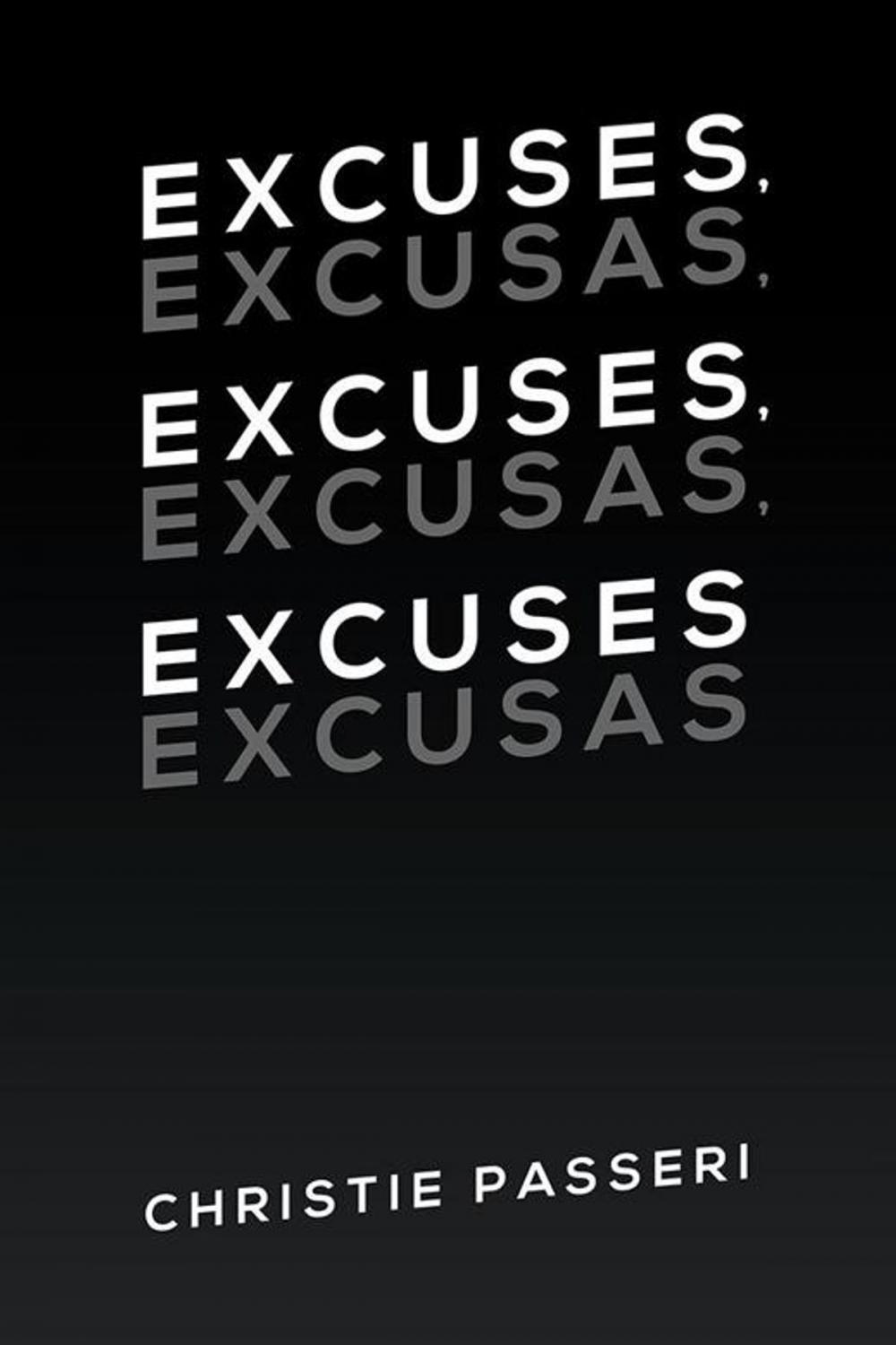 Big bigCover of Excuses, Excuses, Excuses