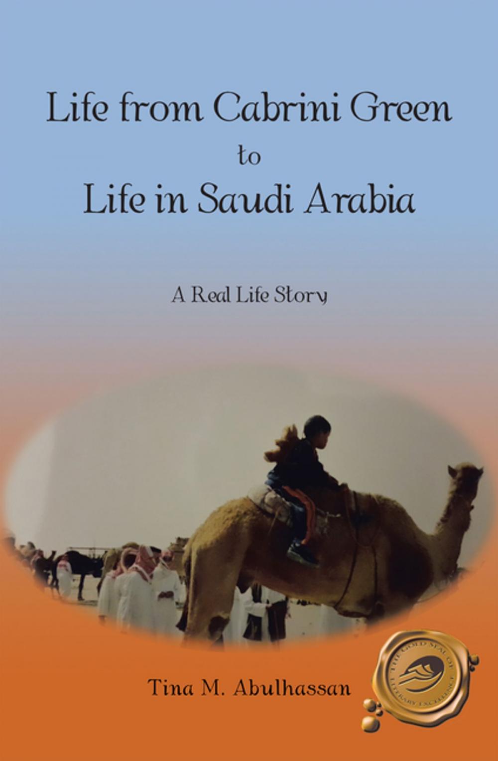 Big bigCover of Life from Cabrini Green to Life in Saudi Arabia