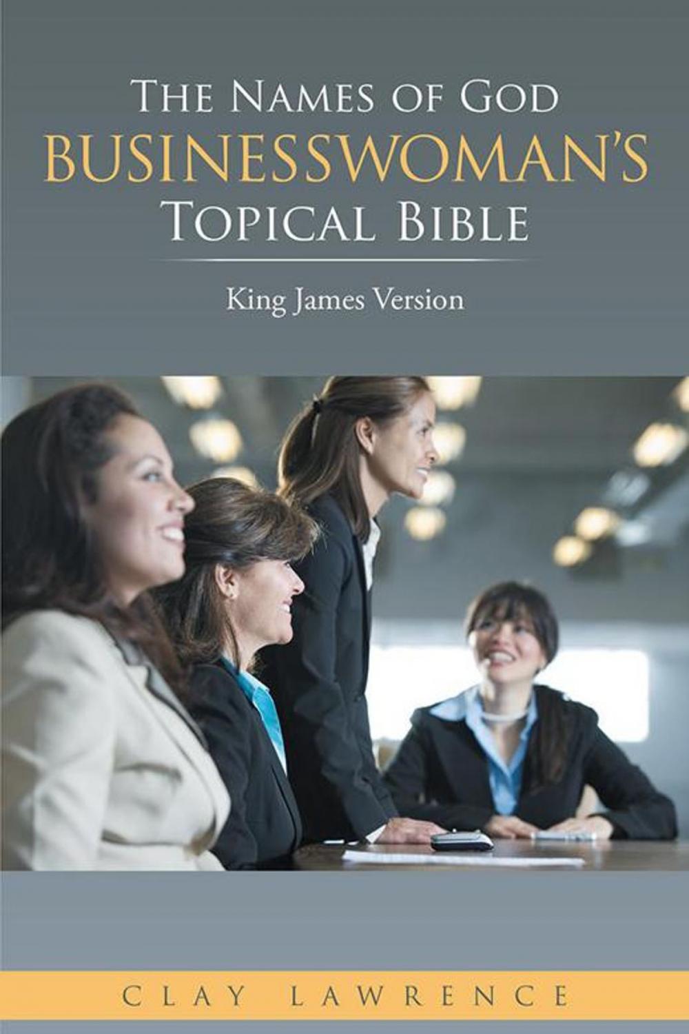 Big bigCover of The Names of God Businesswoman’S Topical Bible