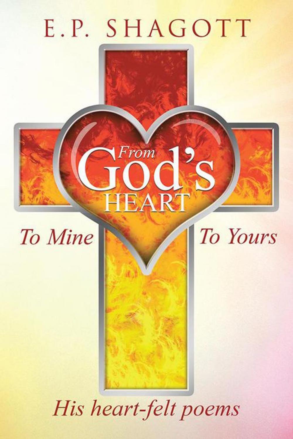 Big bigCover of From God's Heart, to Mine, to Yours