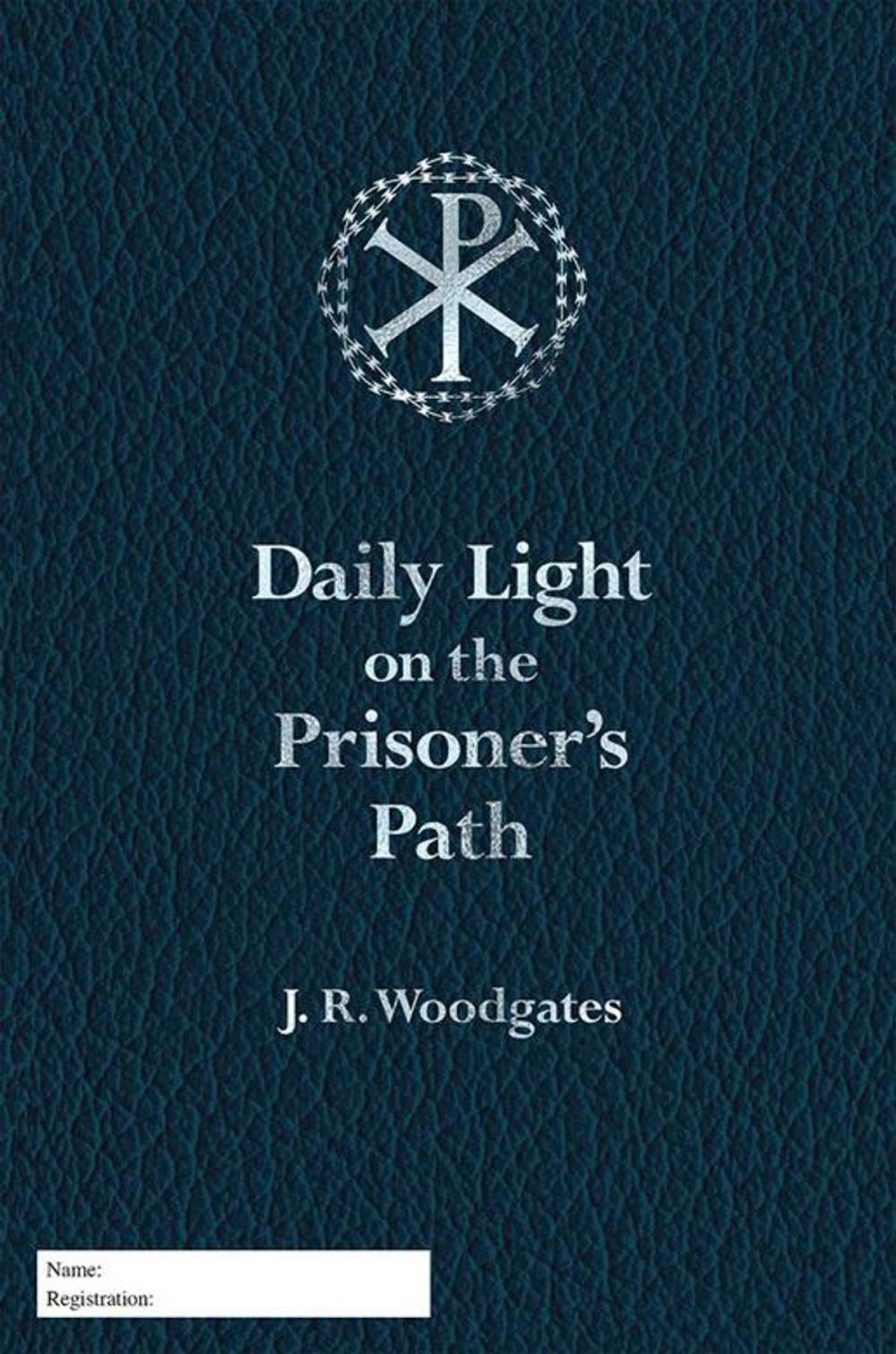 Big bigCover of Daily Light on the Prisoner's Path