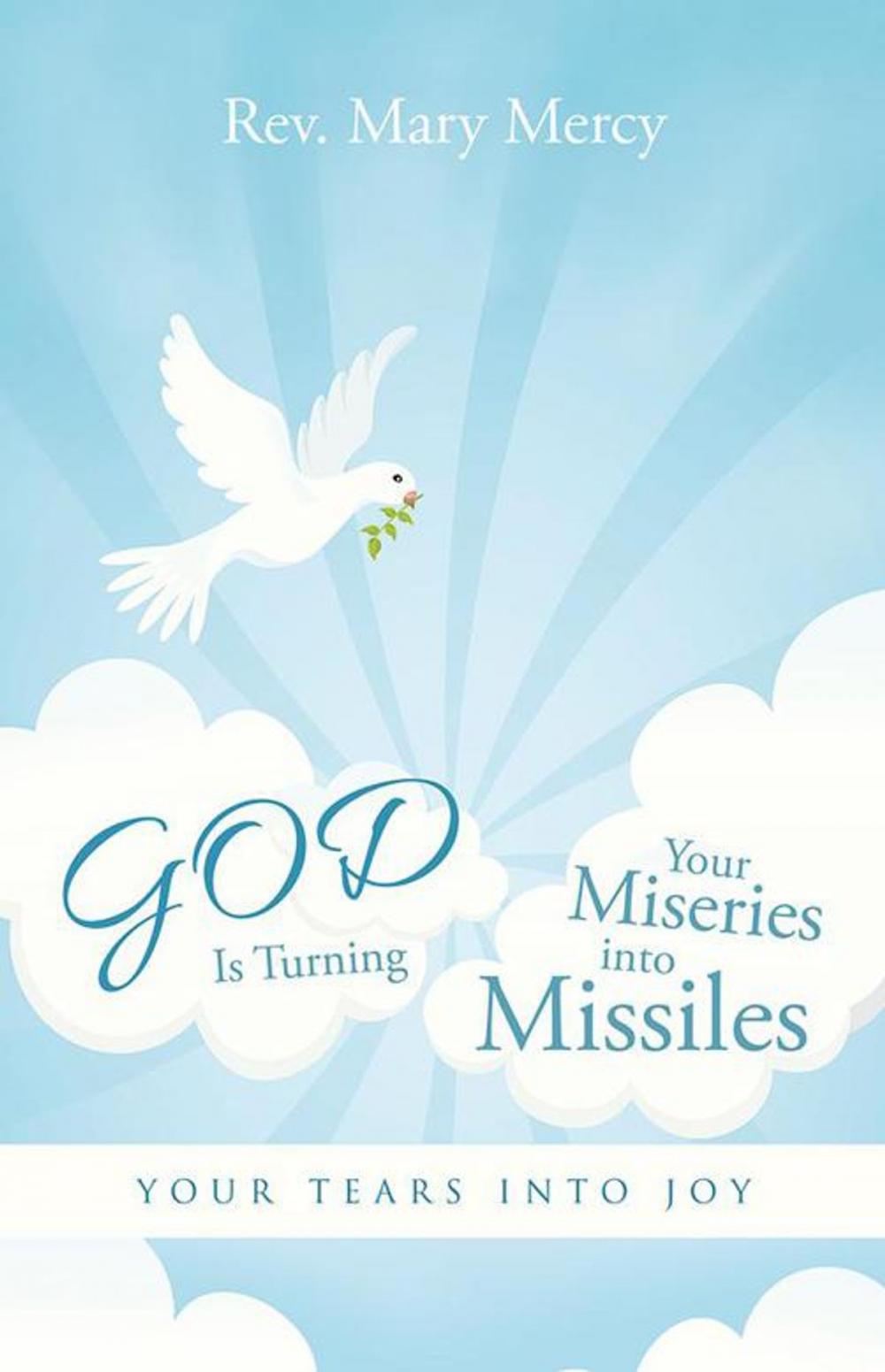 Big bigCover of God Is Turning Your Miseries into Missiles