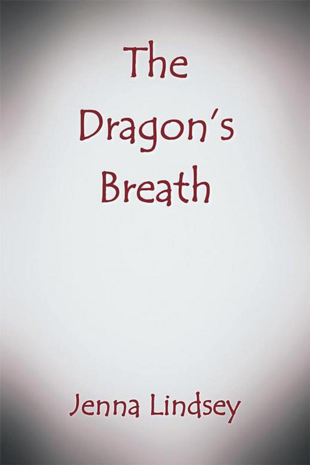 Big bigCover of The Dragon’S Breath