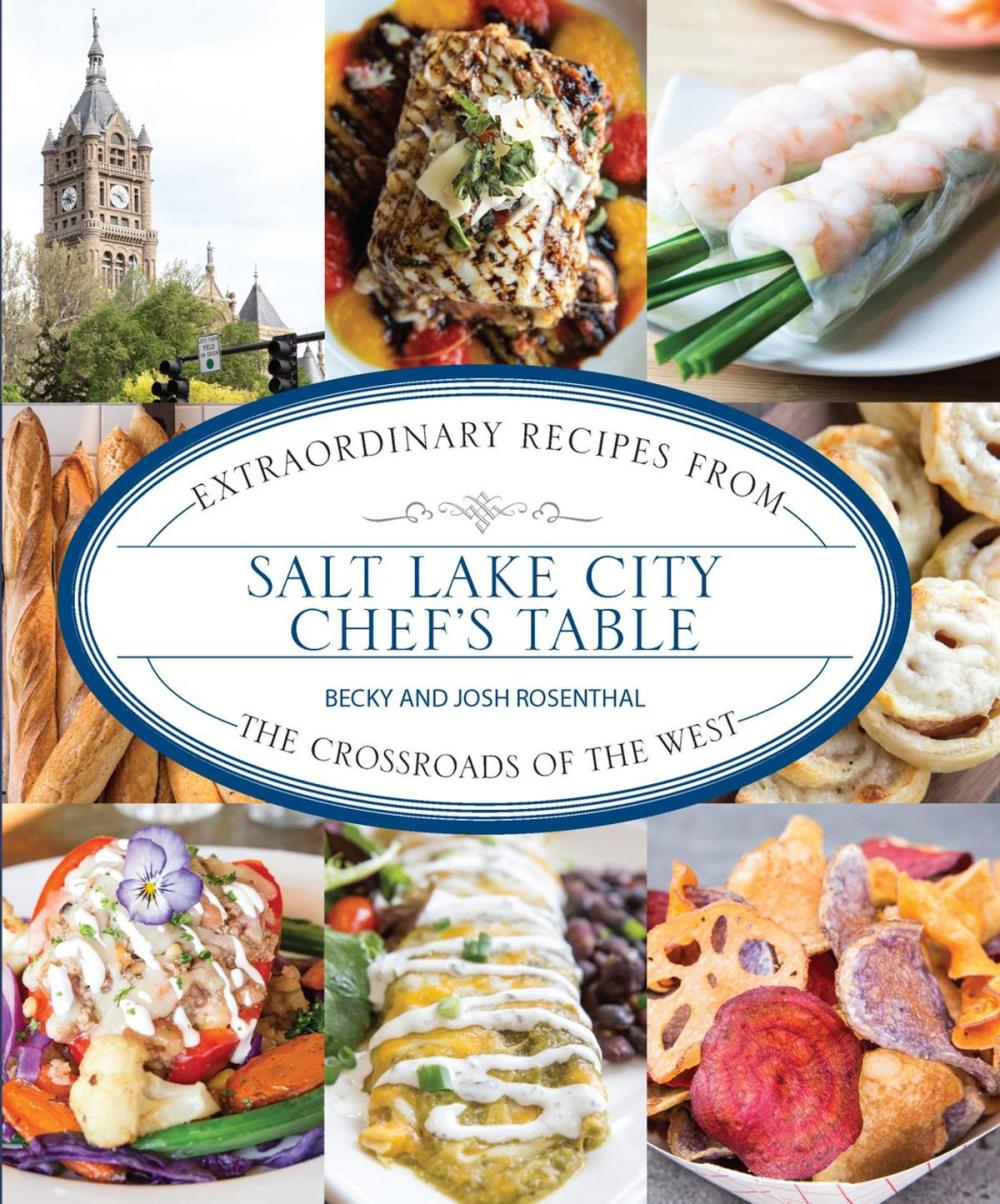 Big bigCover of Salt Lake City Chef's Table