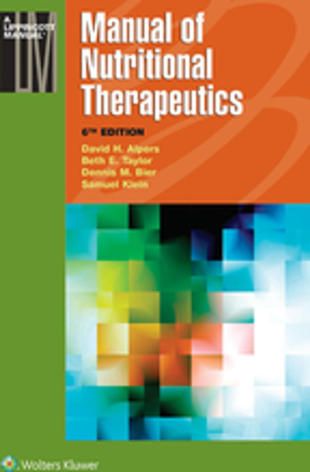 Big bigCover of Manual of Nutritional Therapeutics