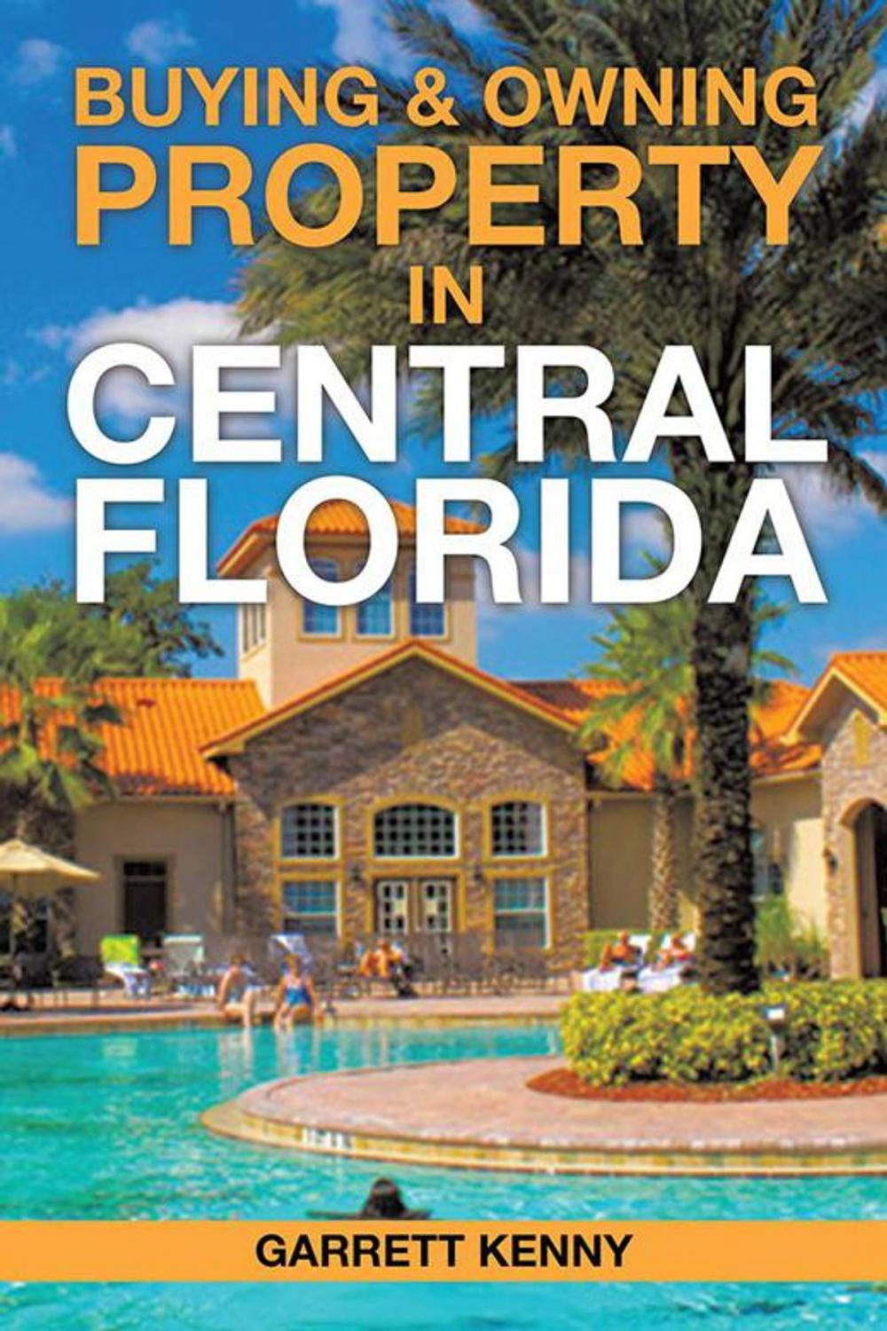 Big bigCover of Buying & Owning Property in Central Florida