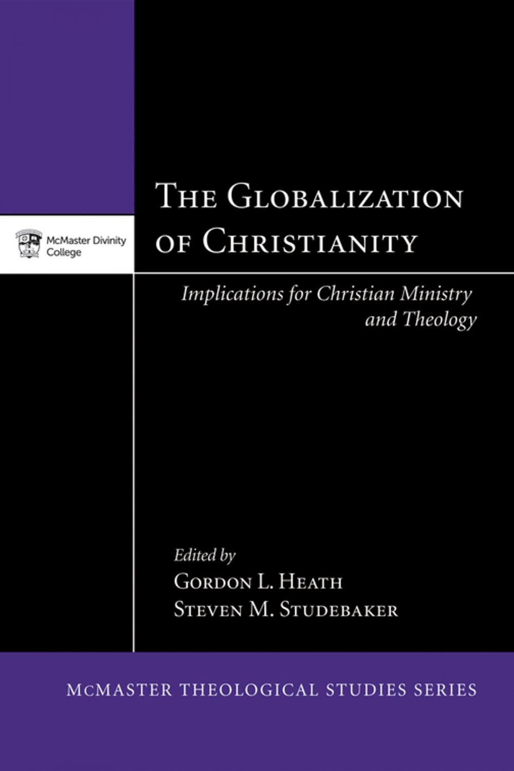 Big bigCover of The Globalization of Christianity