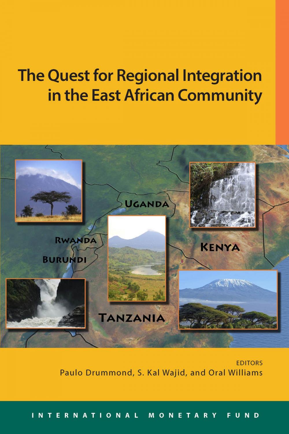 Big bigCover of The East African Community: Quest for Regional Integration