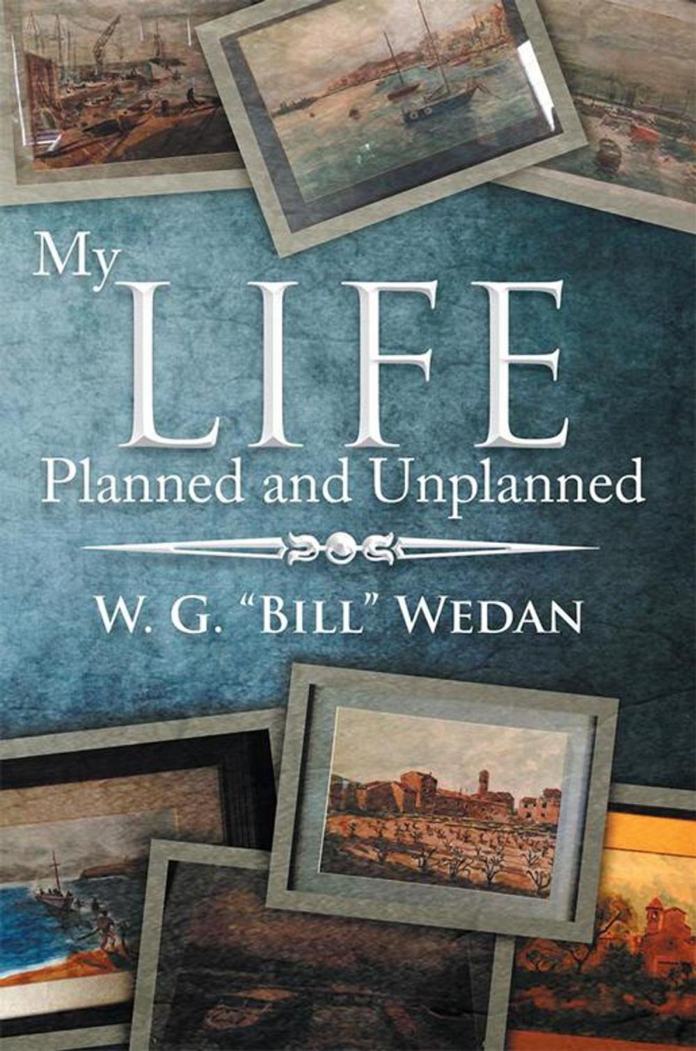 Big bigCover of My Life Planned and Unplanned