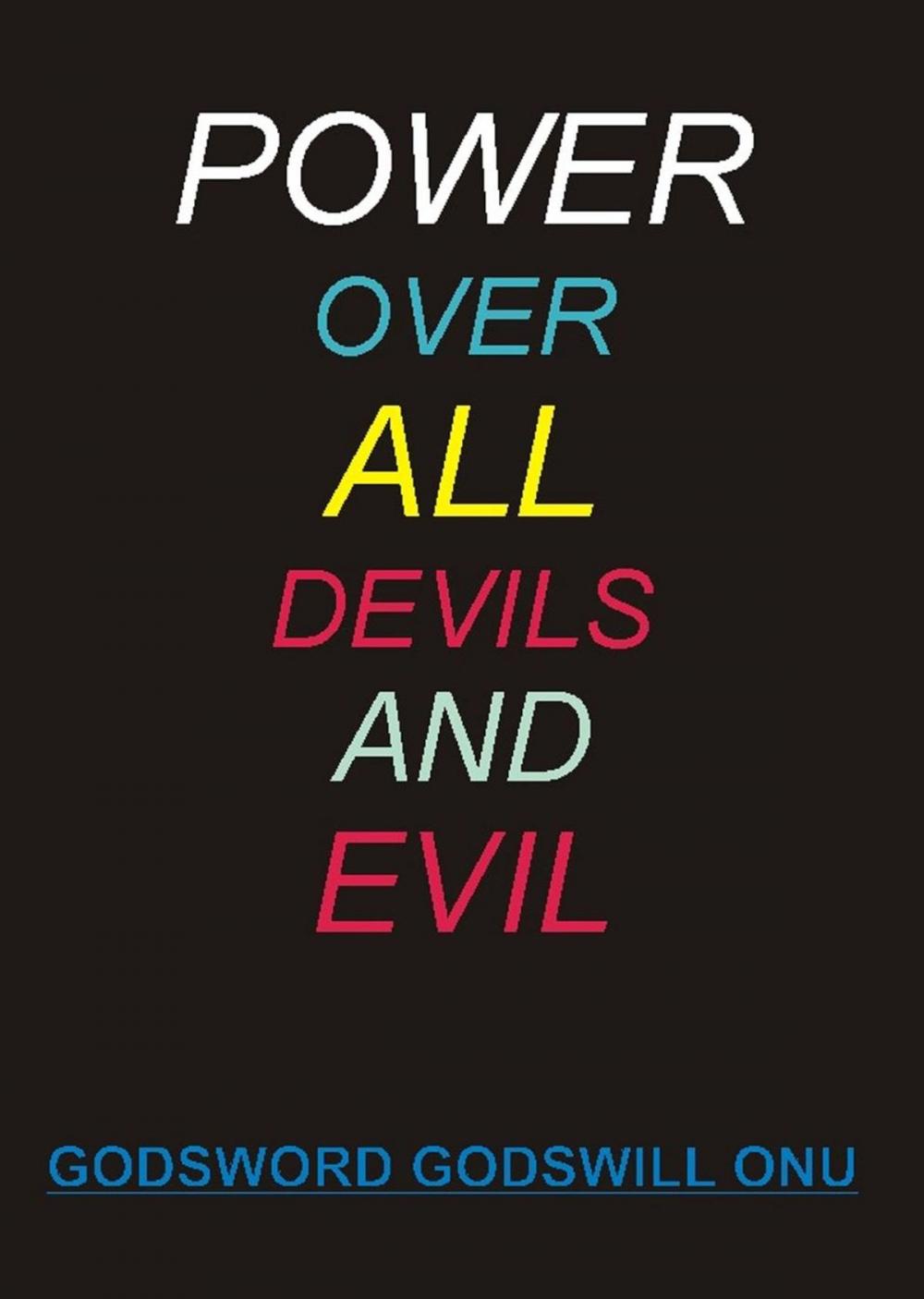 Big bigCover of Power Over All Devils and Evil