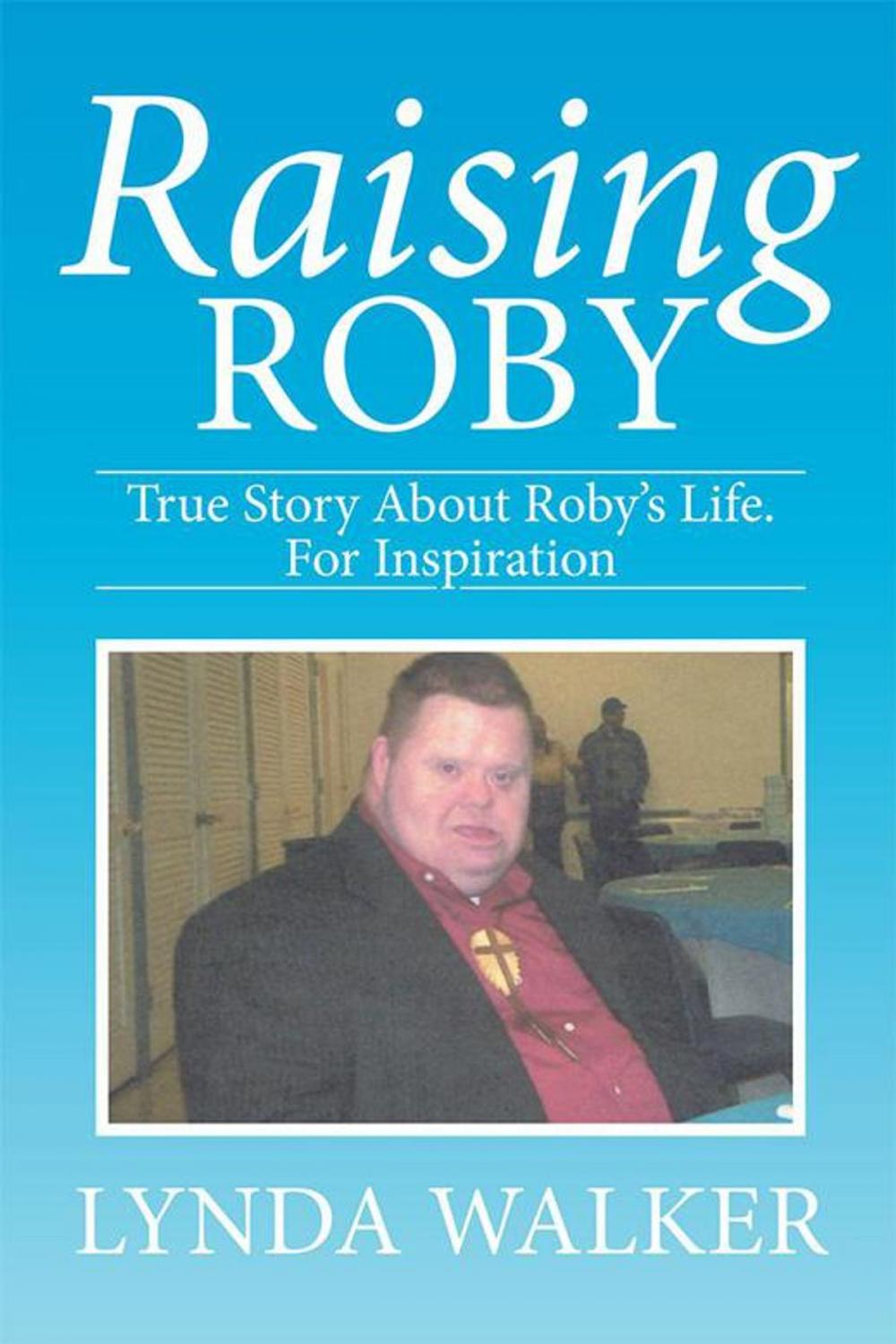 Big bigCover of Raising Roby