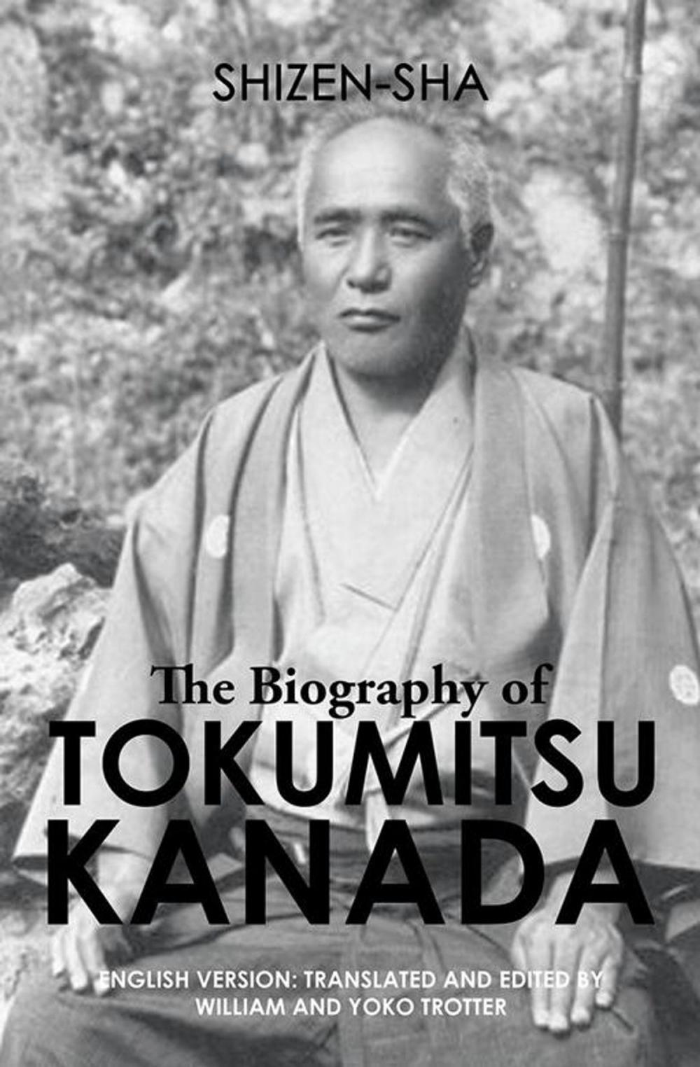 Big bigCover of The Biography of Tokumitsu Kanada