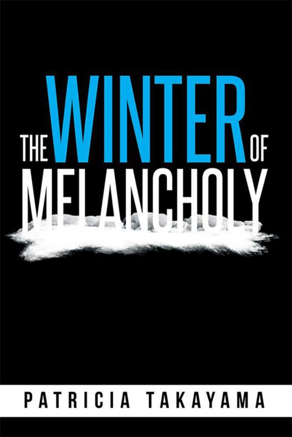 Big bigCover of The Winter of Melancholy