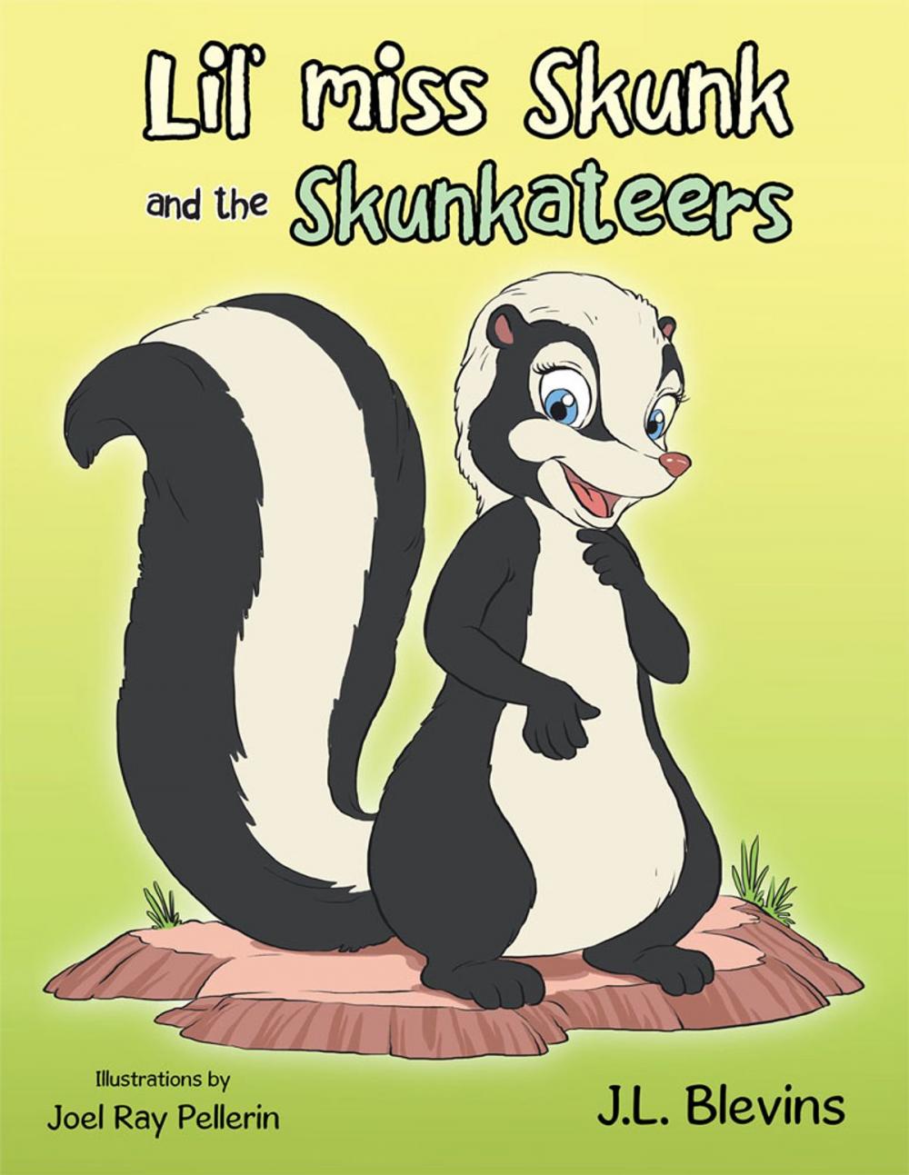 Big bigCover of Lil’ Miss Skunk and the Skunkateers